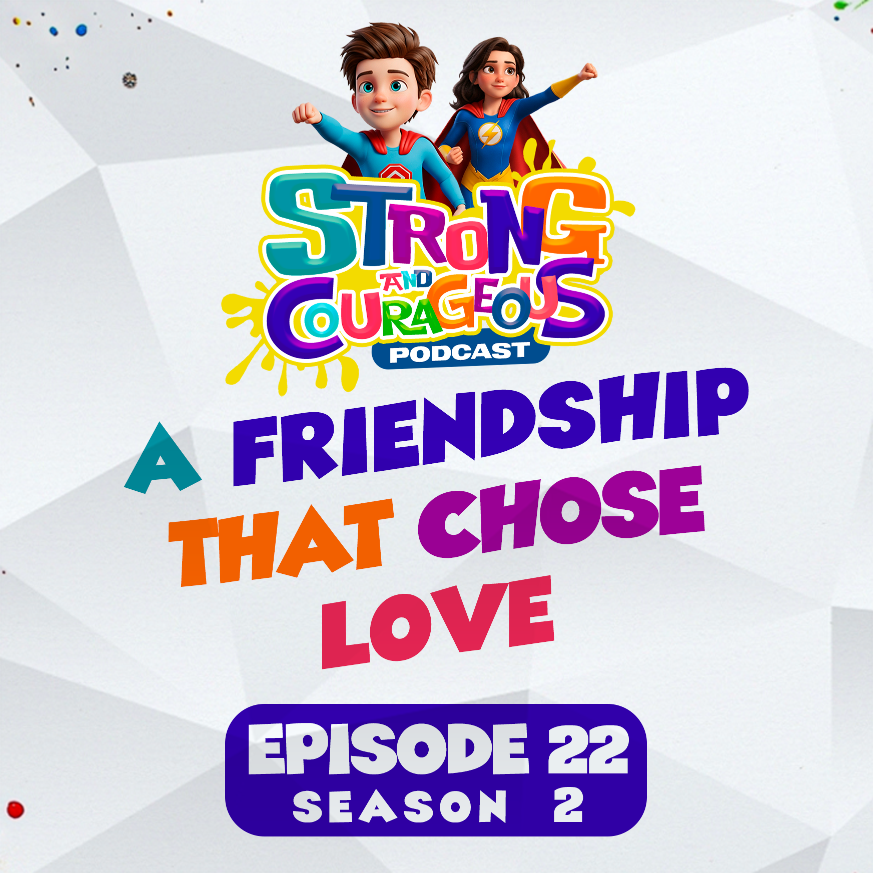 A Friendship That Chose Love episode artwork