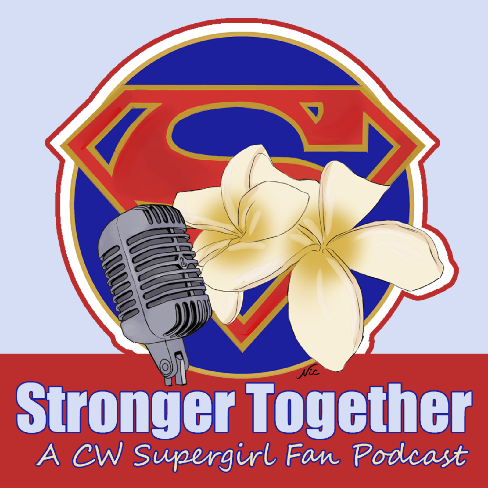 Stronger Together: A CW Supergirl Fan Podcast podcast artwork