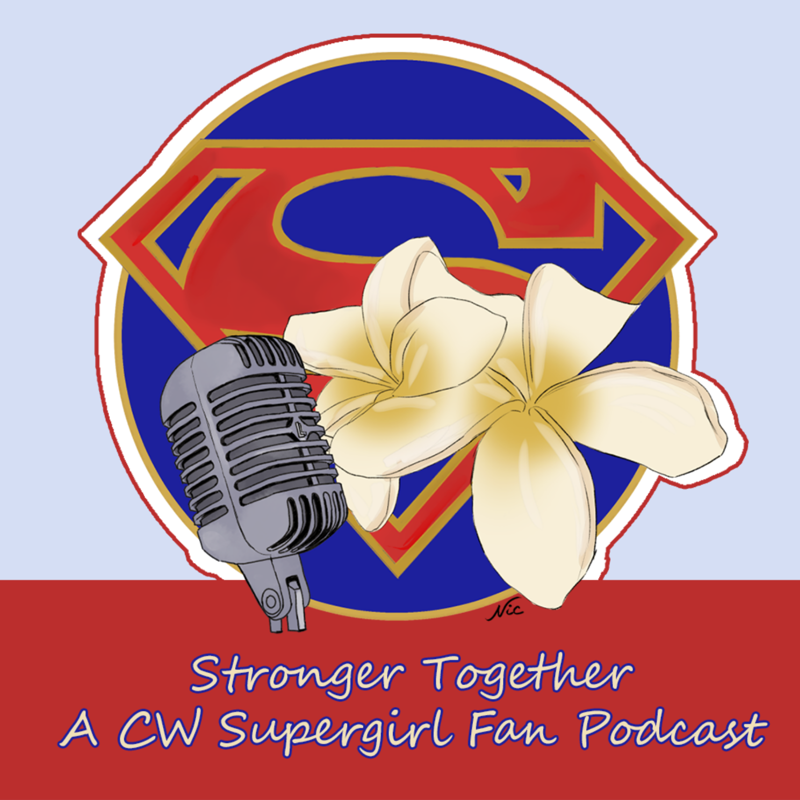 Supergirl's Pilot Episode - Stronger Together Pod episode artwork