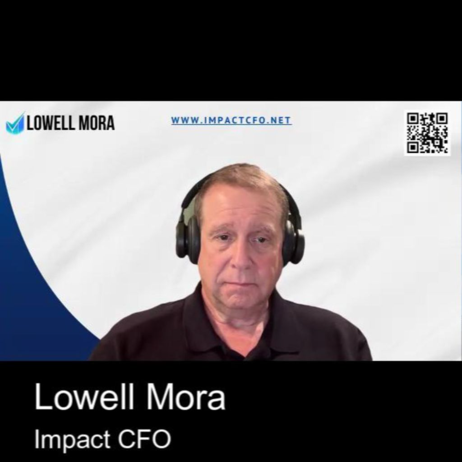 Family Business Challenges with Lowell Mora from Impact CFO episode artwork
