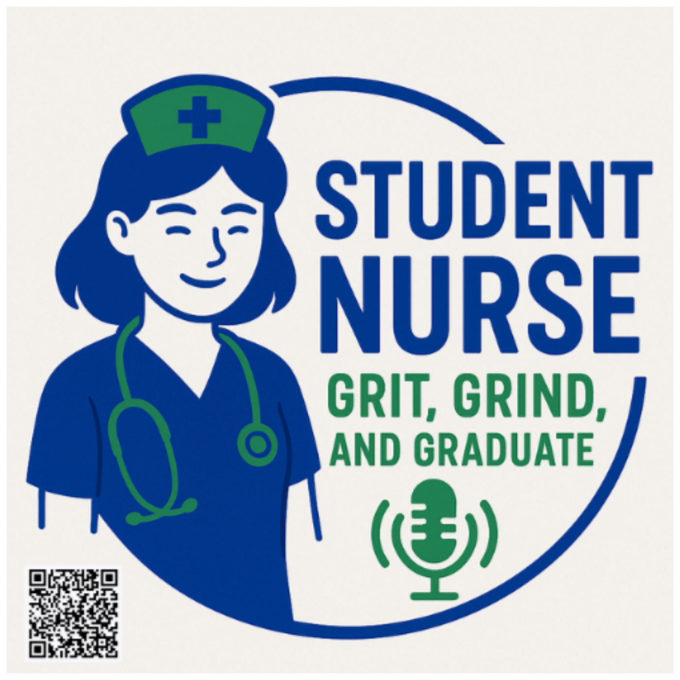 Student Nurse Grit, Grind, and Graduate