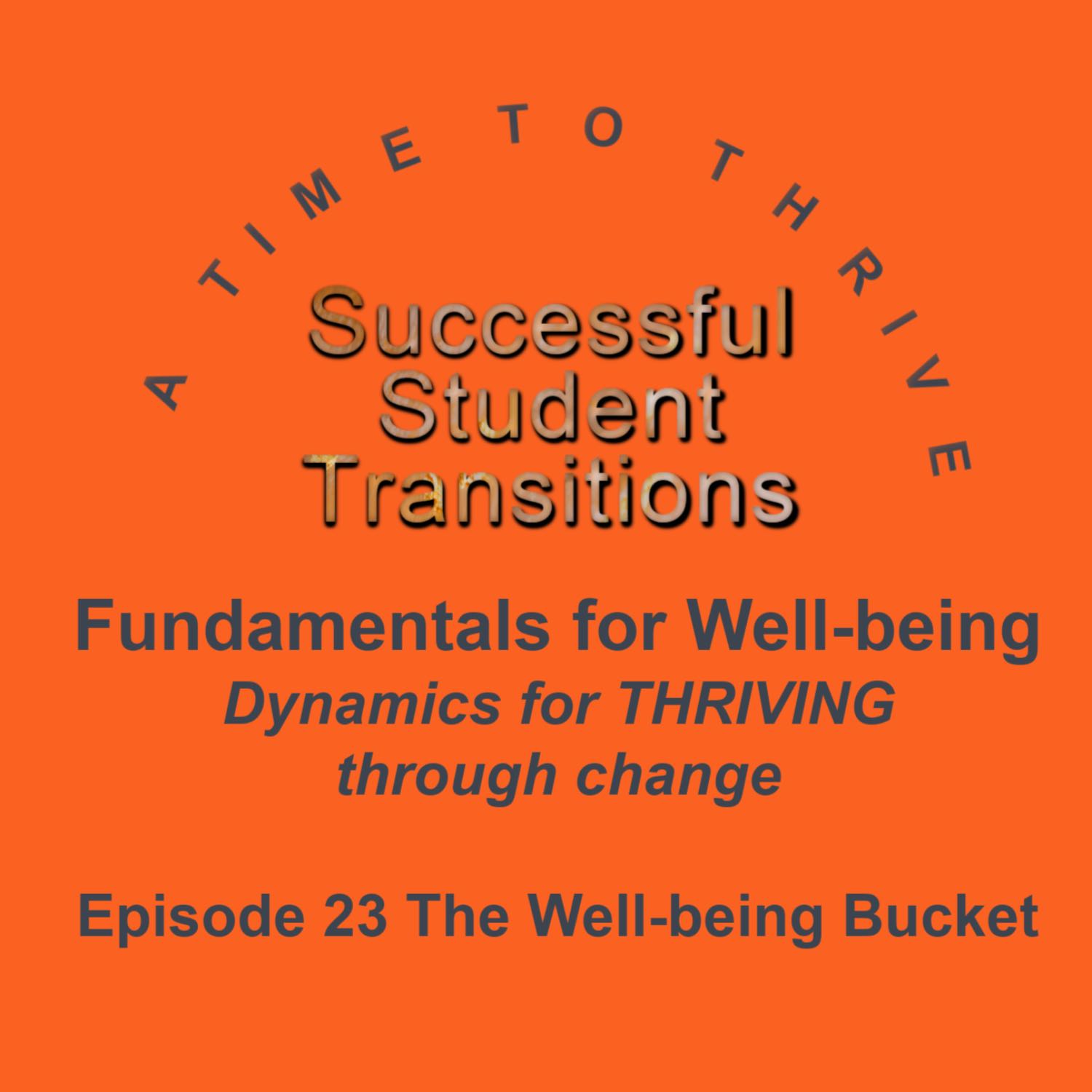Successful Student Transitions - A Time to Thrive