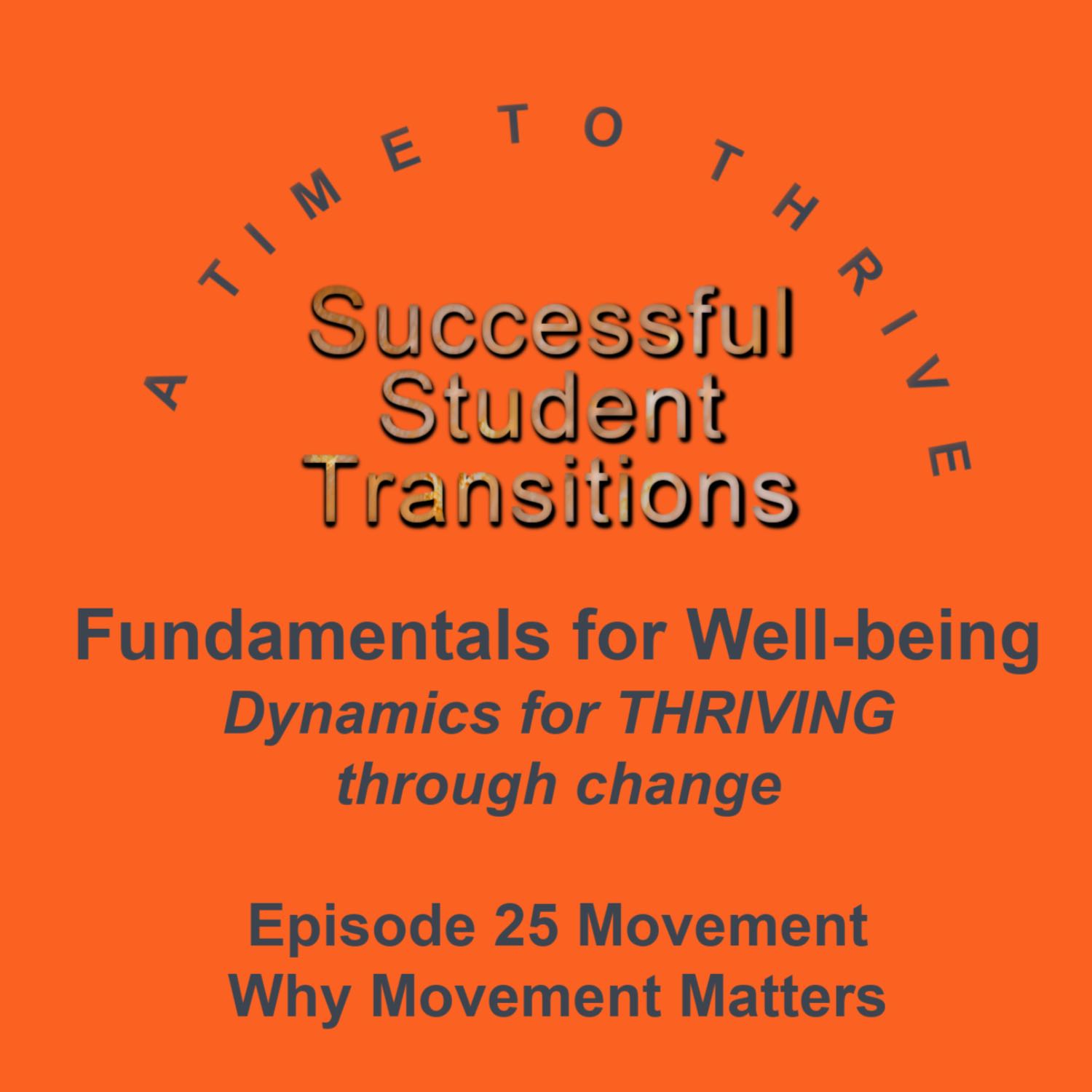 Successful Student Transitions - A Time to Thrive