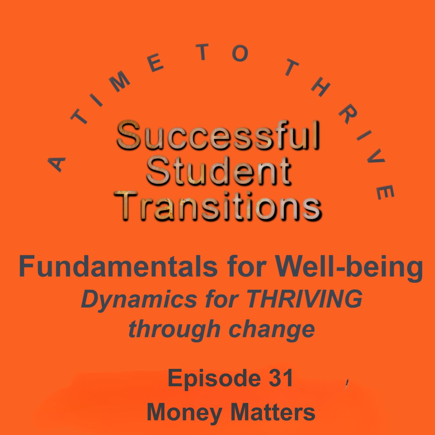 Successful Student Transitions - A Time to Thrive