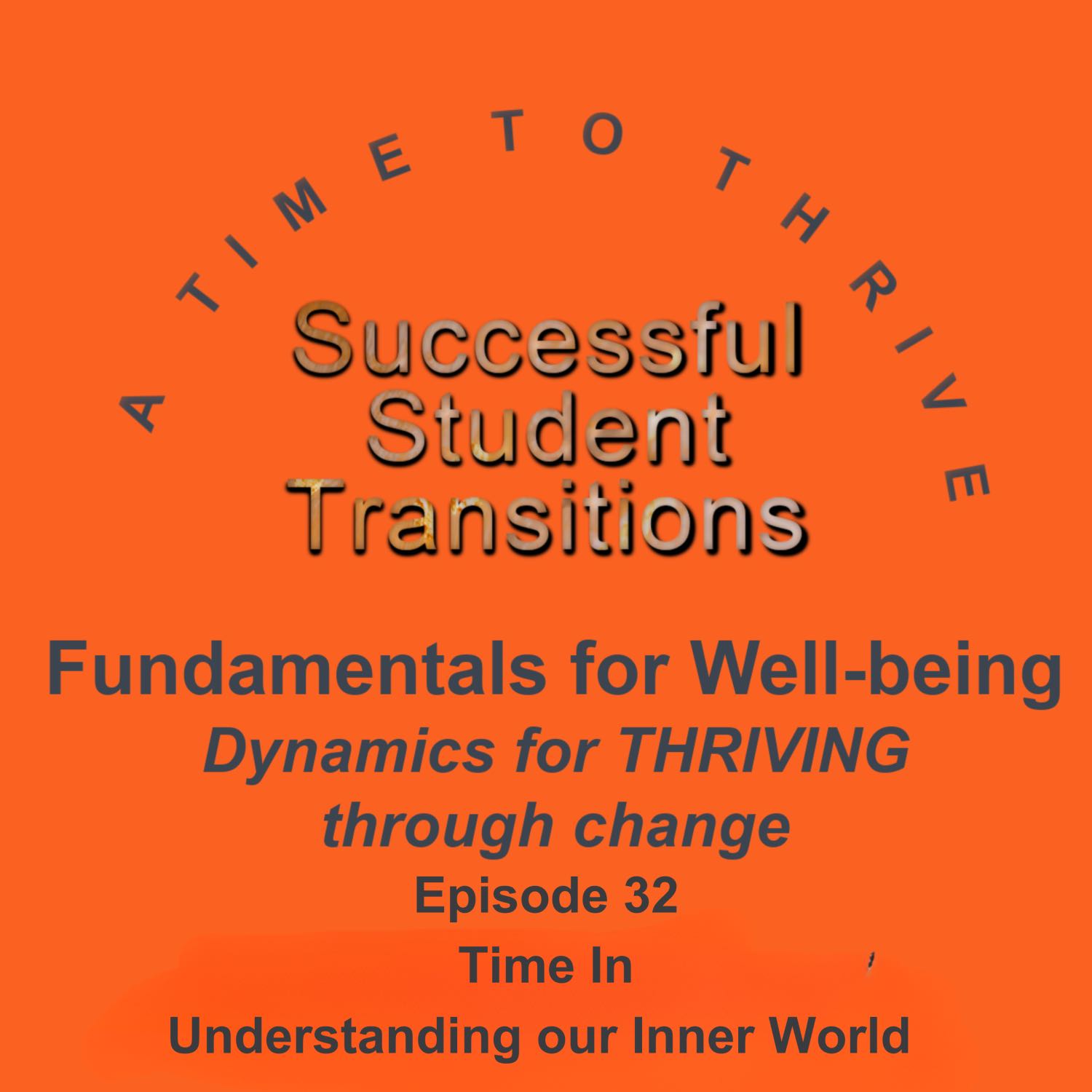 Successful Student Transitions - A Time to Thrive