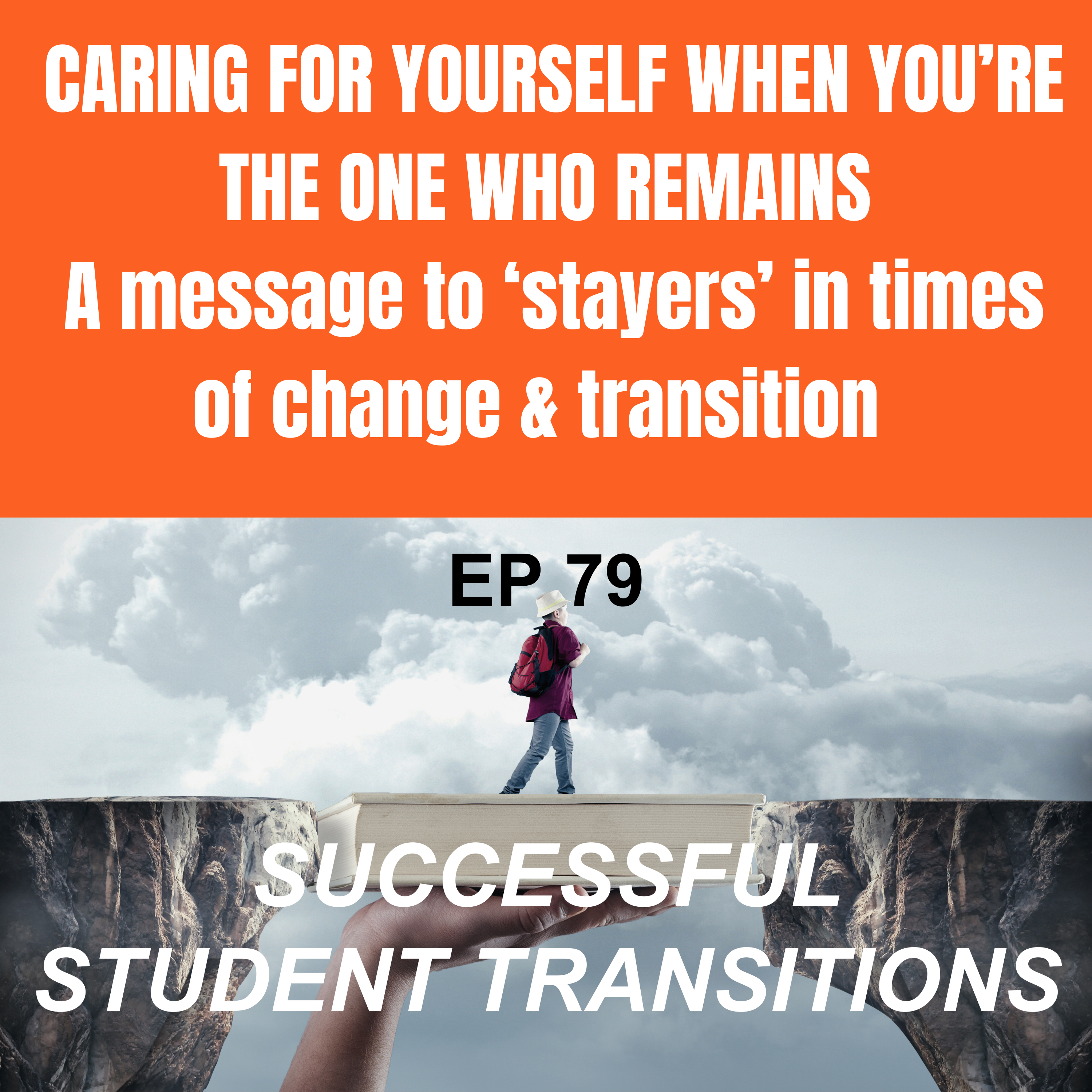 Successful Student Transitions - A Time to Thrive