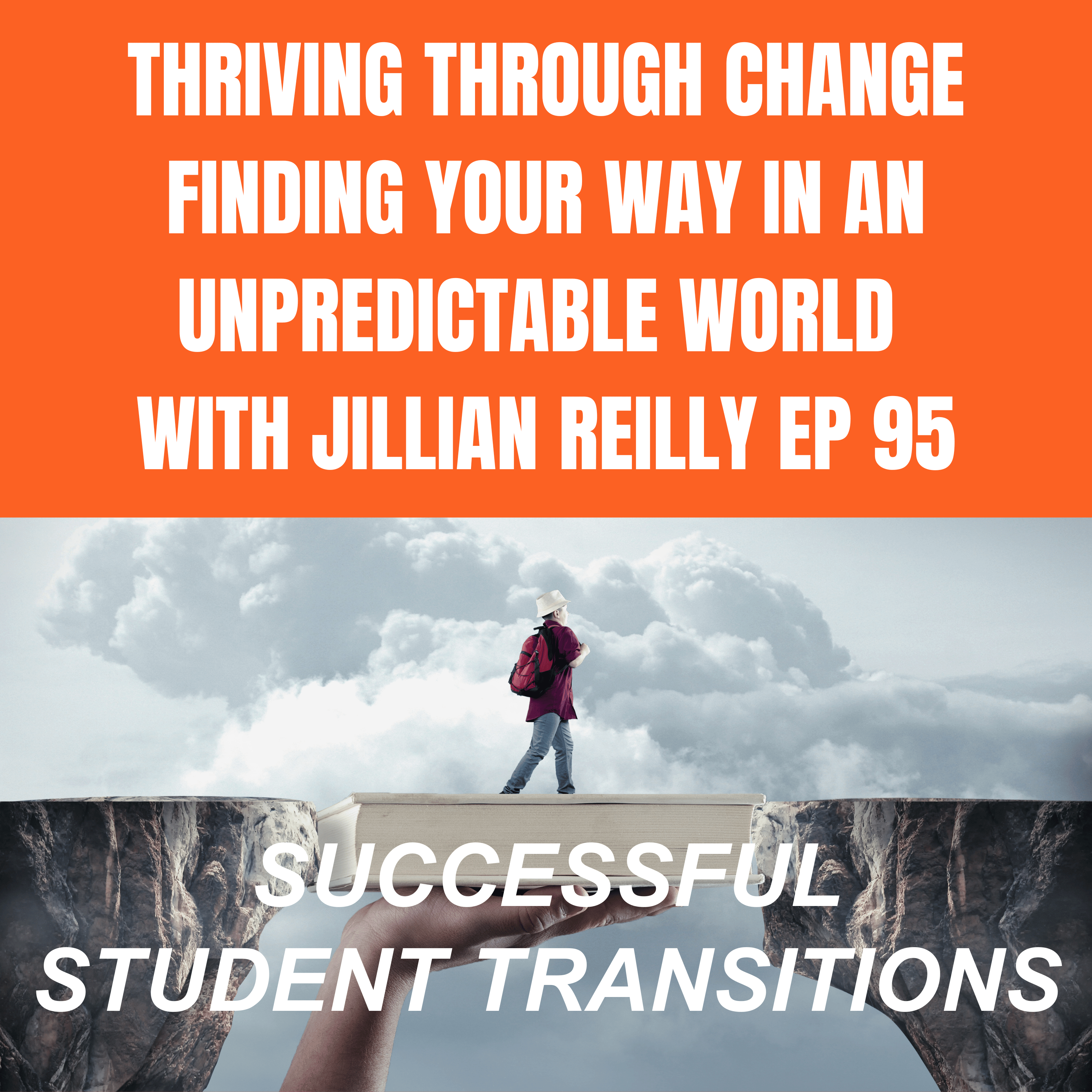 Successful Student Transitions - A Time to Thrive