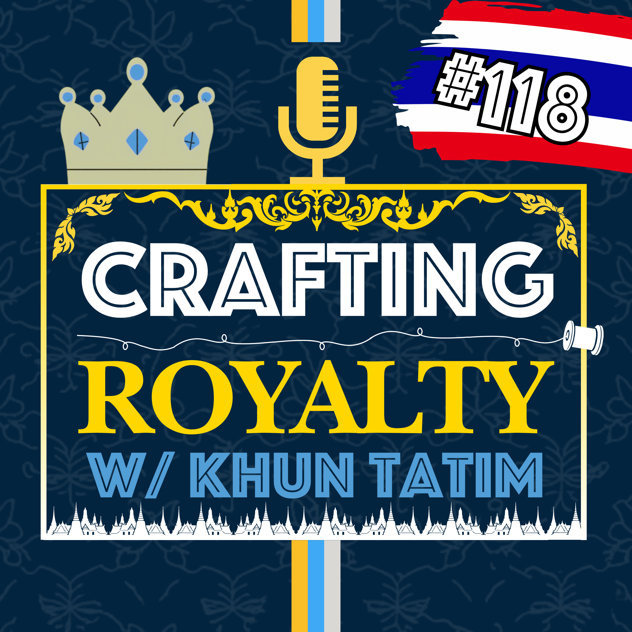 Crafting Royalty: Interview with Khun Tatim, Managing Director of Fashion Power House Atelier Pichita | Episode 118