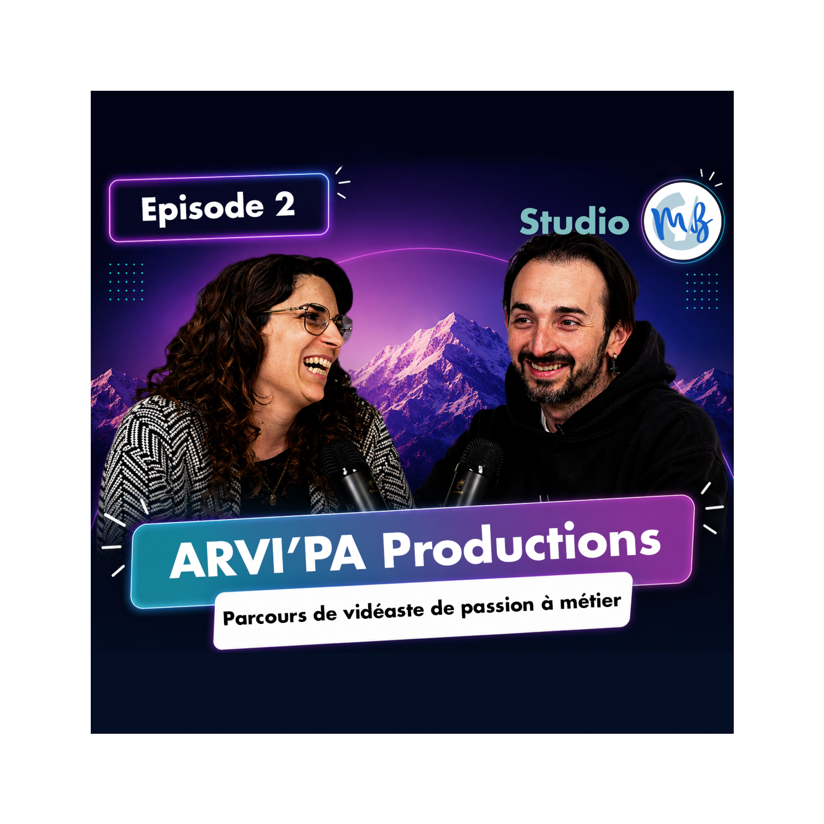 Episode 2 - Parcours de vidéaste : de passion à métier 🎥 | ARVI’PA PRODUCTIONS episode artwork