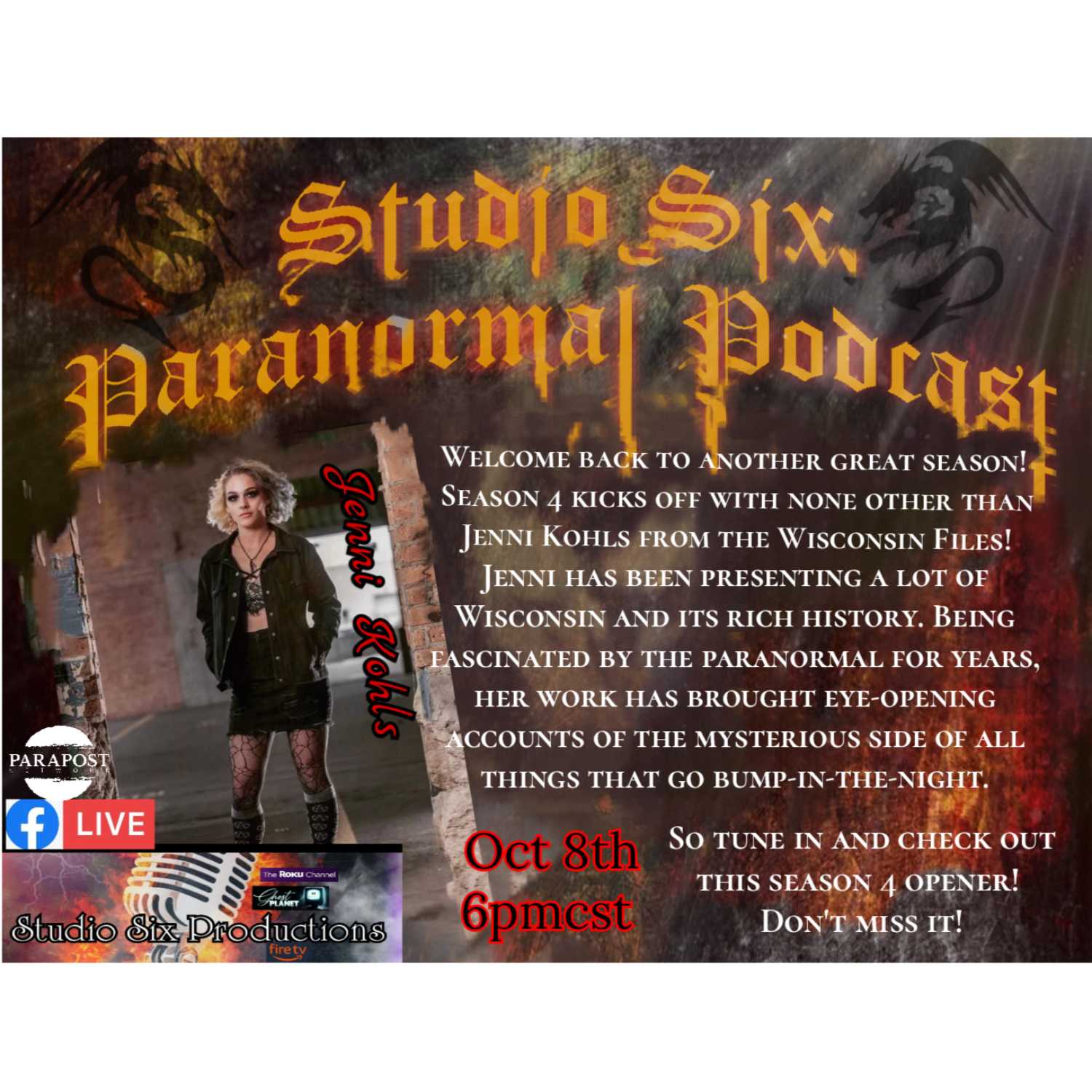 Studio Six Paranormal Podcast season 4 episode 1 Studio Six Paranormal Podcast season 4 episode 1