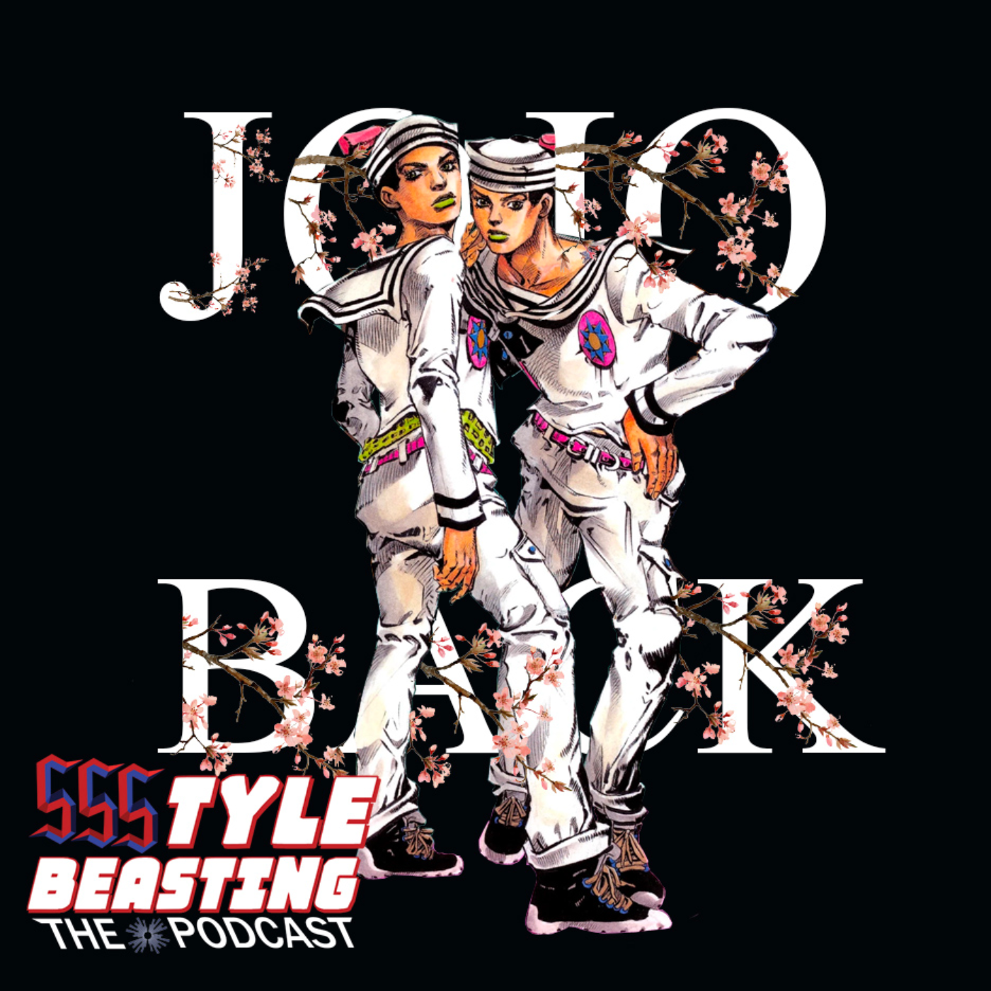 StyleBeasting Podcast Episode 82 (JoJo Back) episode artwork