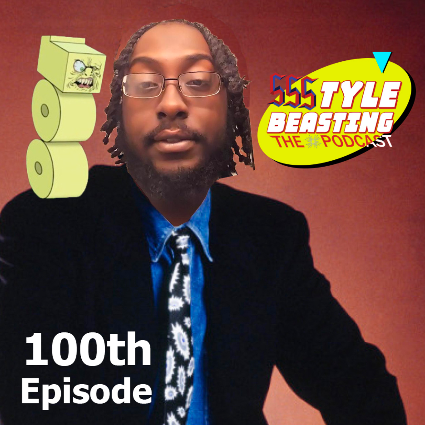 StyleBeasting Podcast Episode 100 (The Big 100) episode artwork