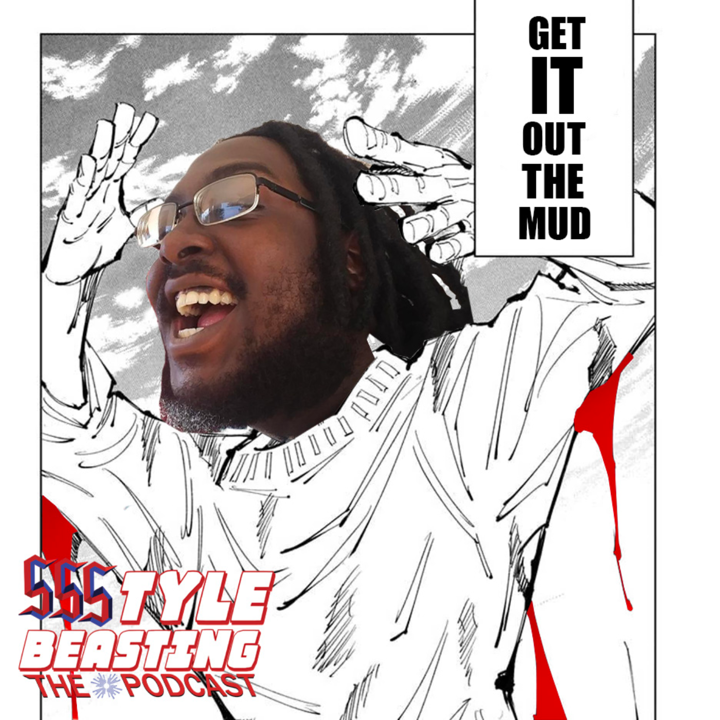 StyleBeasting Podcast Episode 104 (Get It In Blood) episode artwork