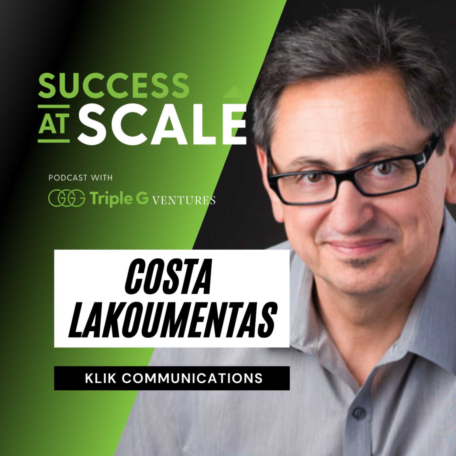 Success at Scale with Triple G Ventures Podcast