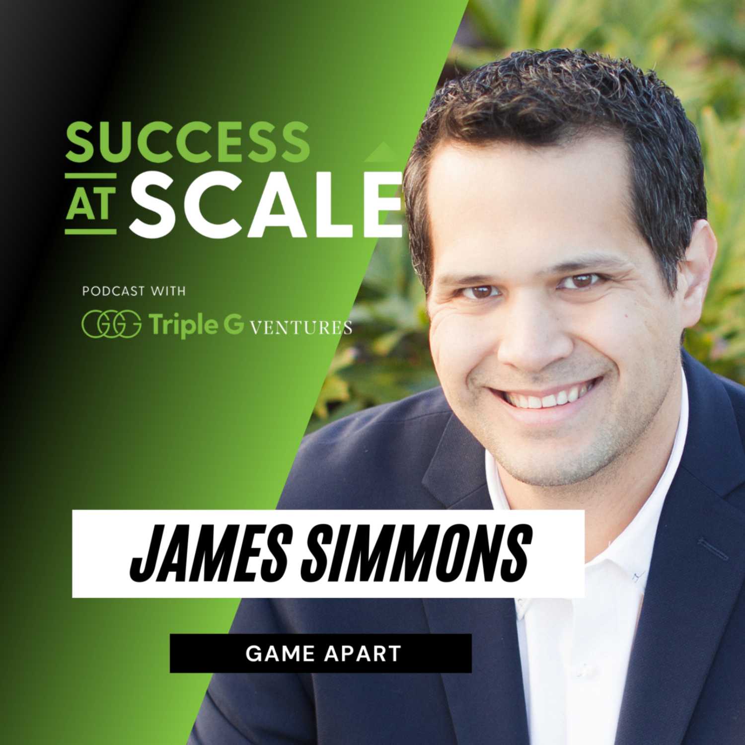 Success at Scale with Triple G Ventures Podcast