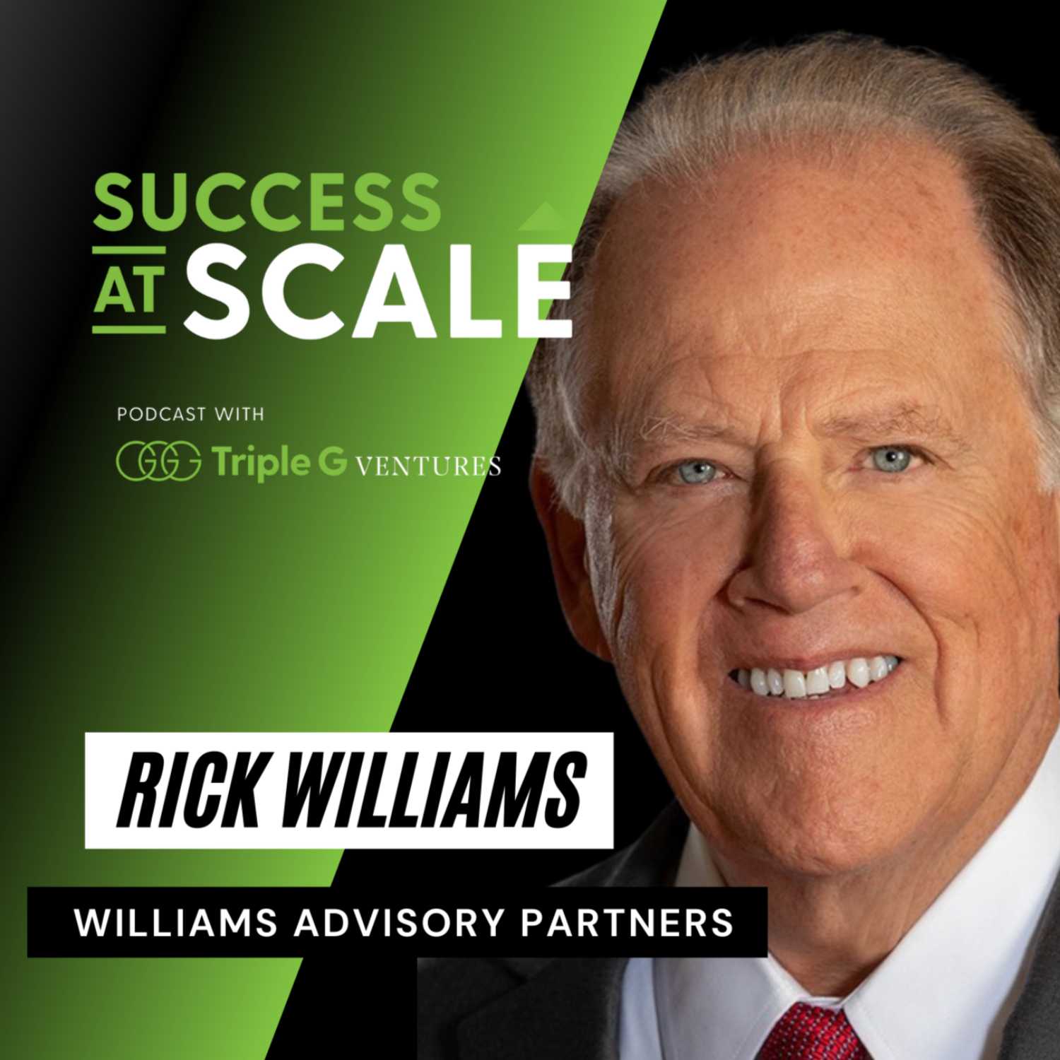 Success at Scale with Triple G Ventures Podcast