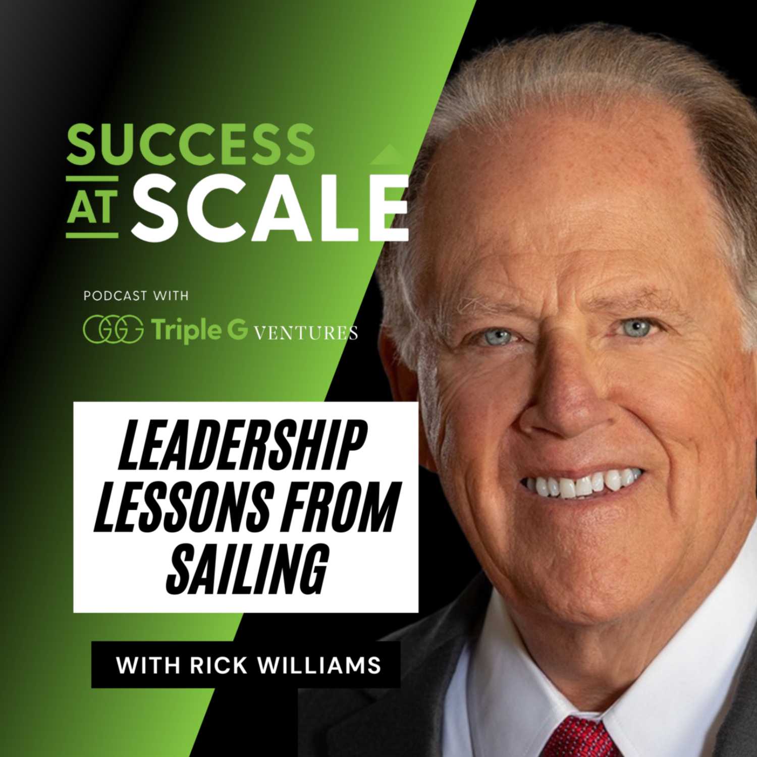 Success at Scale with Triple G Ventures Podcast