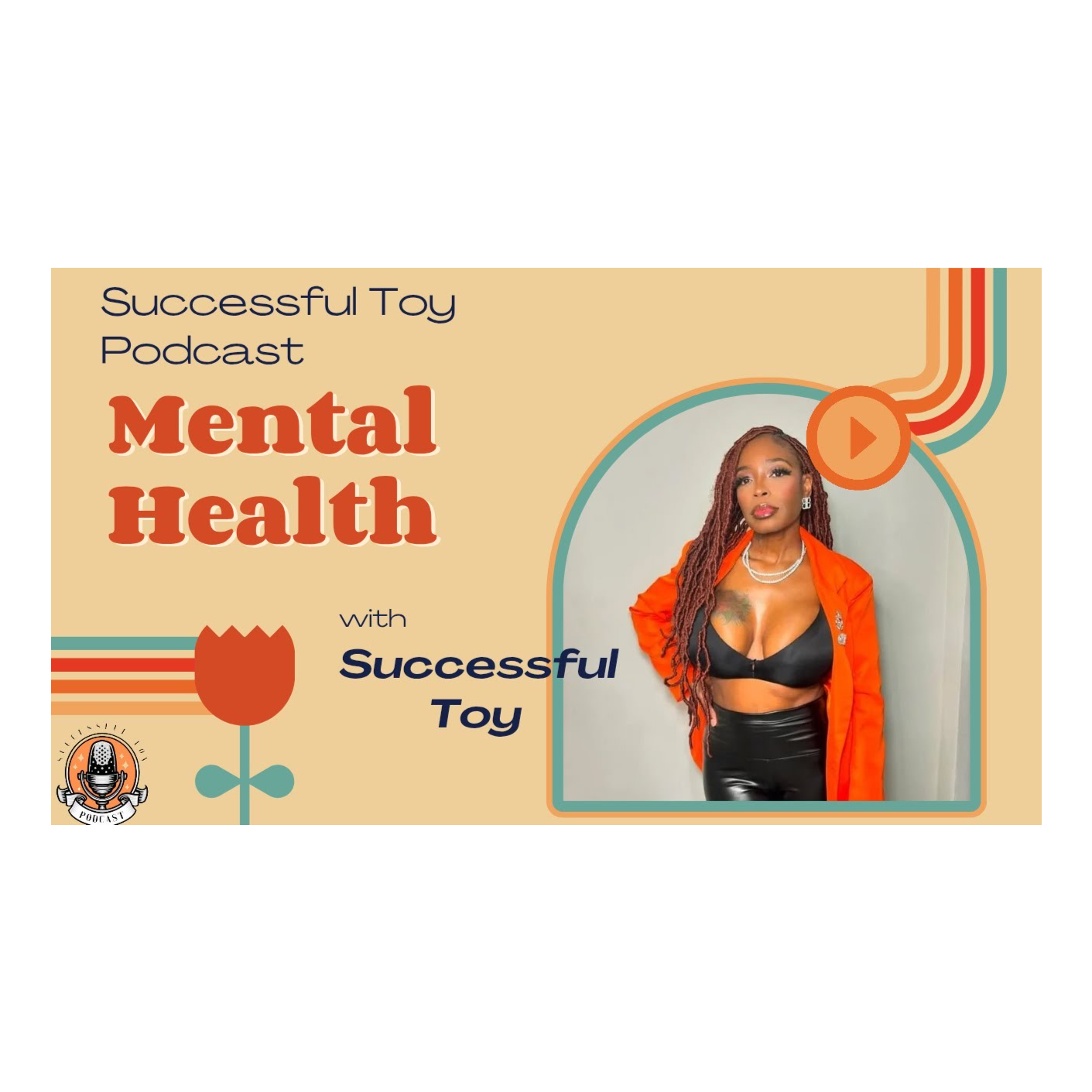Successful Toy Podcast