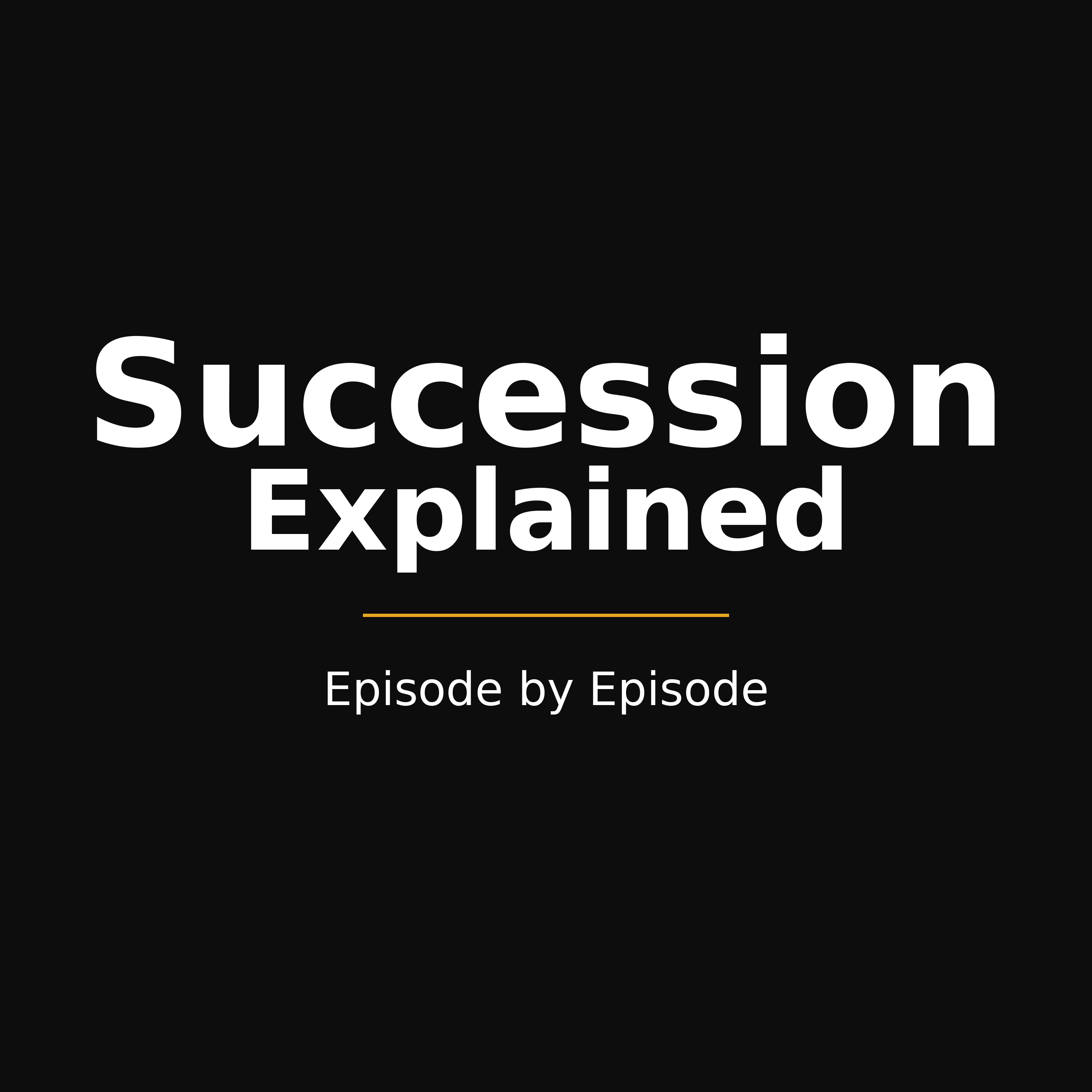 Succession Explained — Episode by Episode
