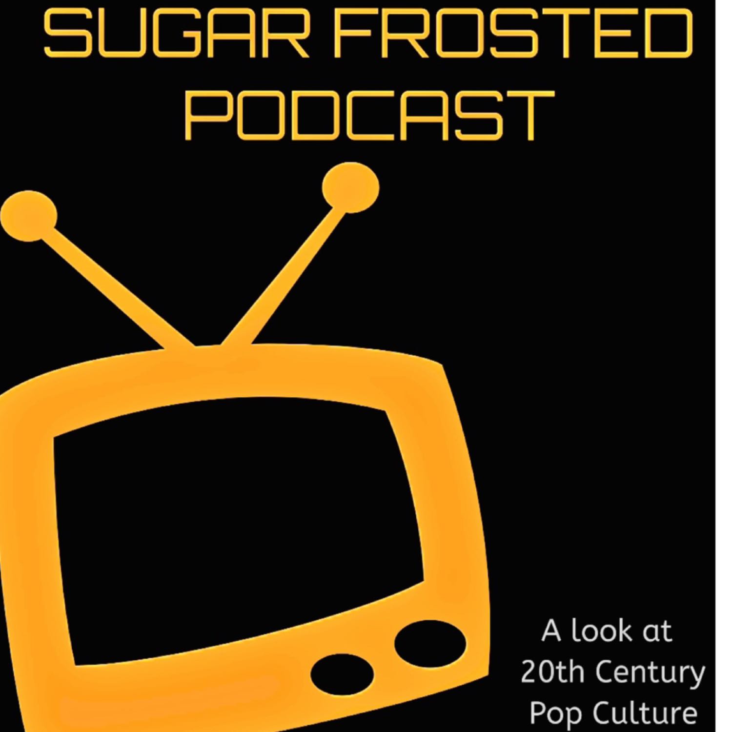 Sugar Frosted Podcast