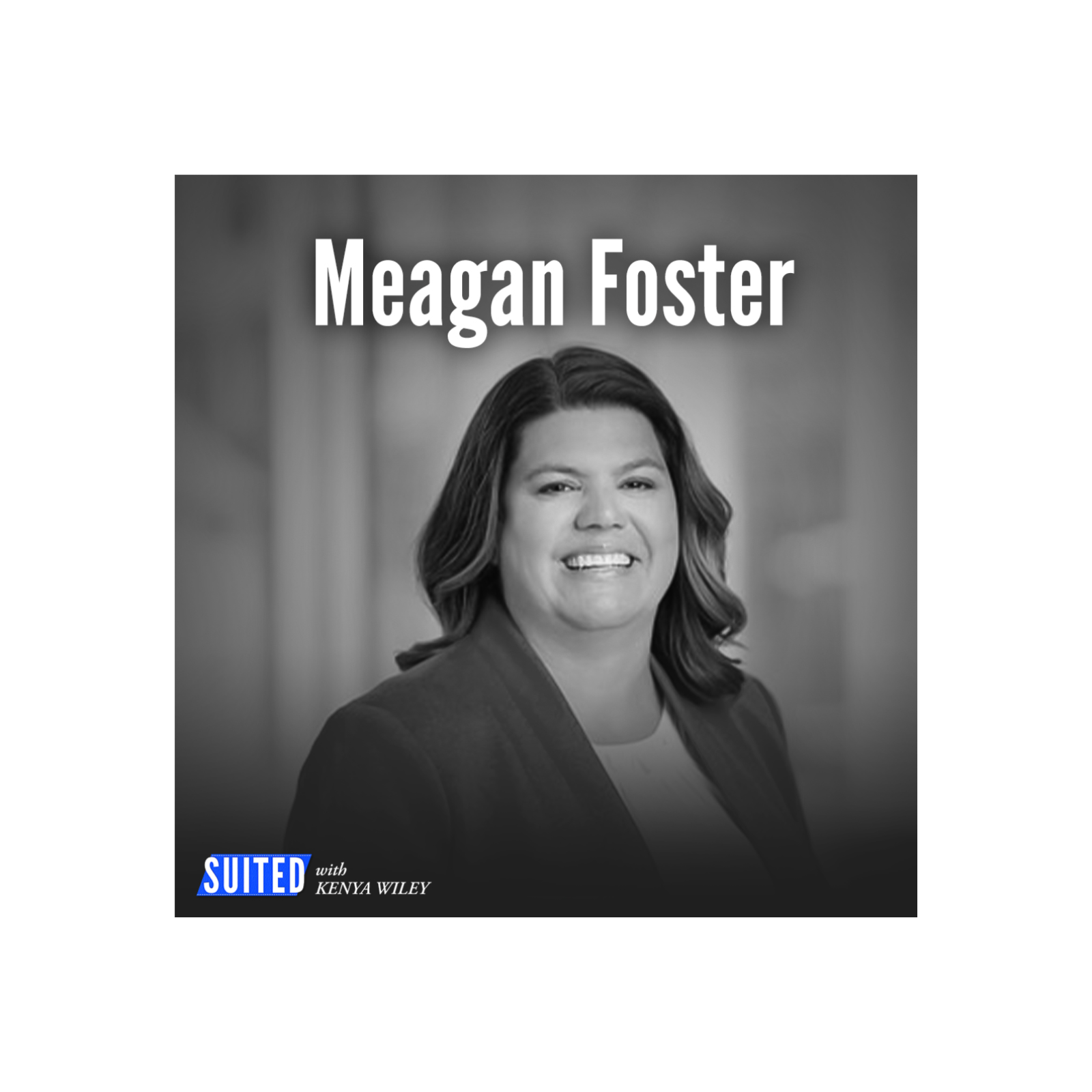 Suited with Kenya Wiley