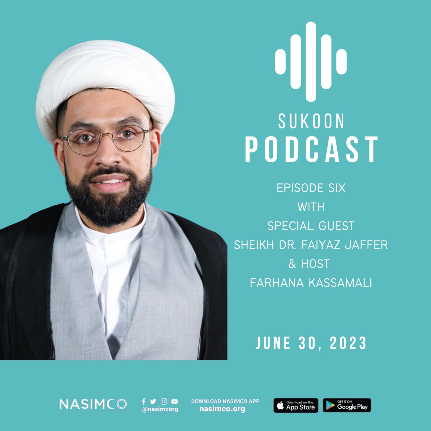 Sukoon - A NASIMCO Podcast