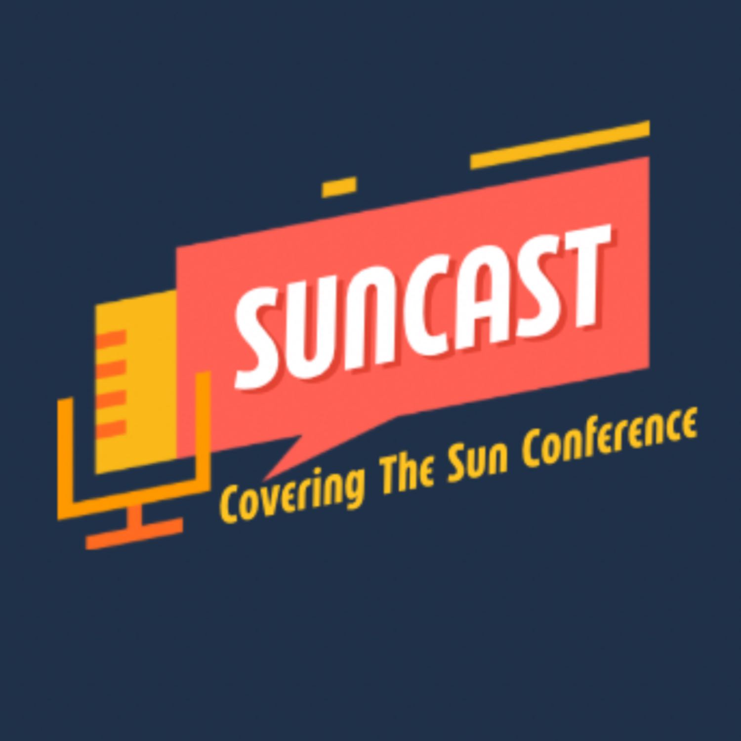 Suncast: Covering the Sun Conference