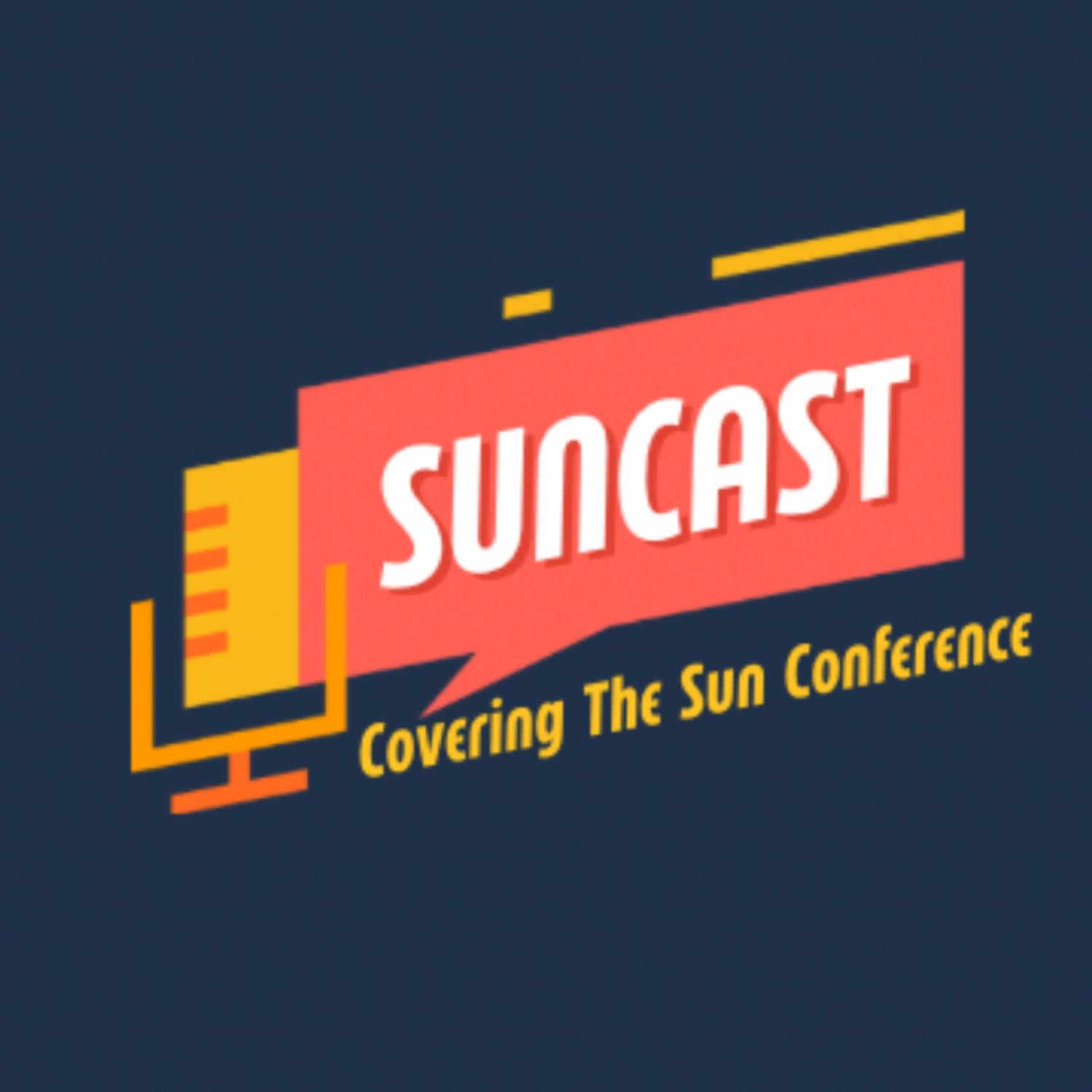Suncast: Covering the Sun Conference