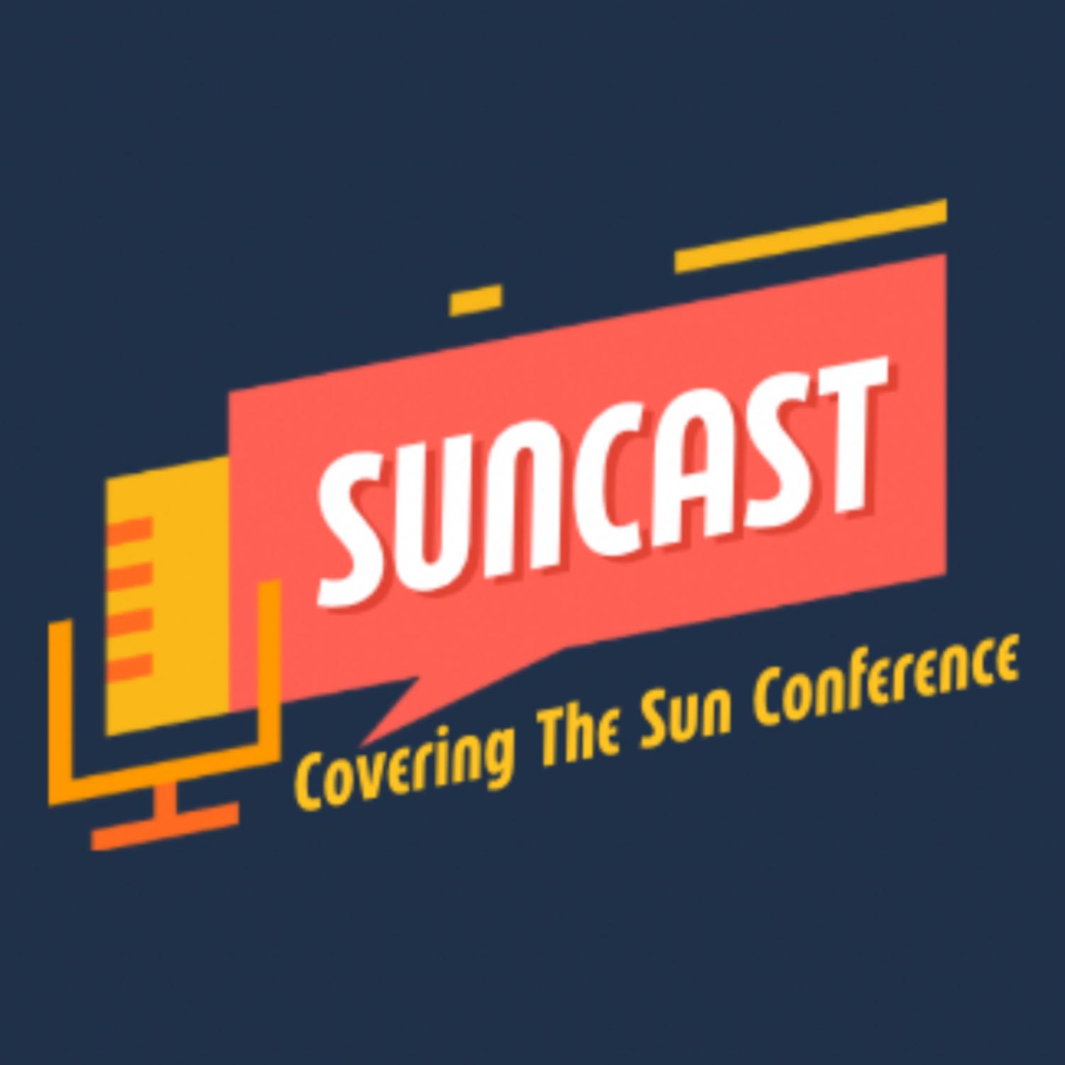 Suncast: Covering the Sun Conference