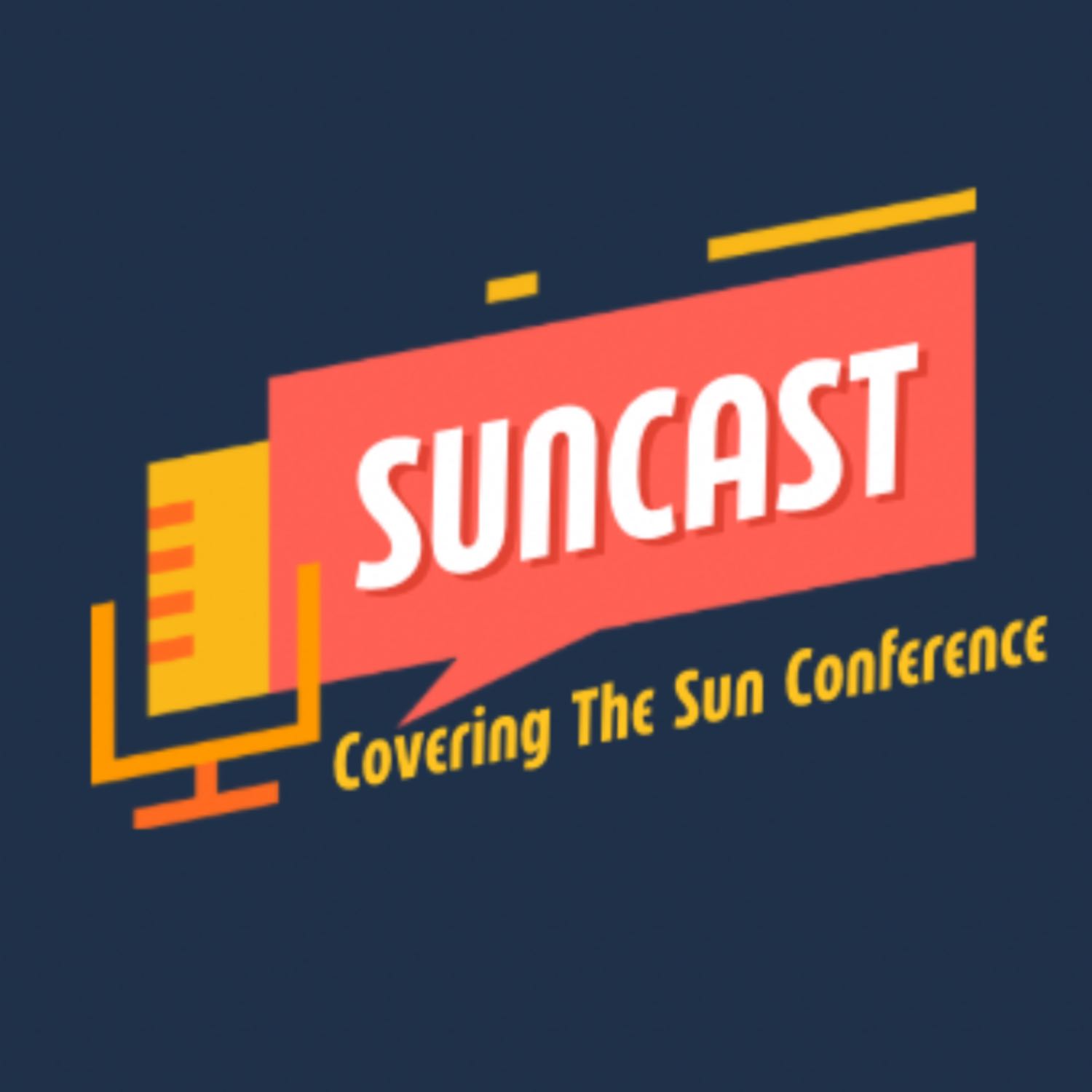 Suncast: Covering the Sun Conference