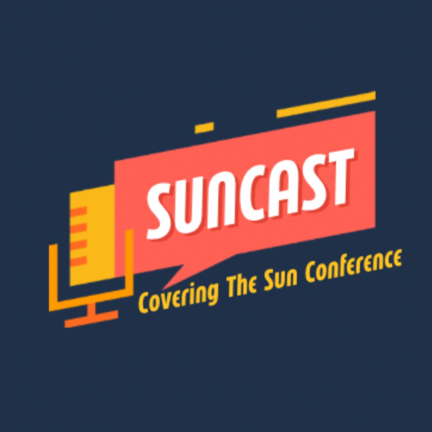 Suncast: Covering the Sun Conference