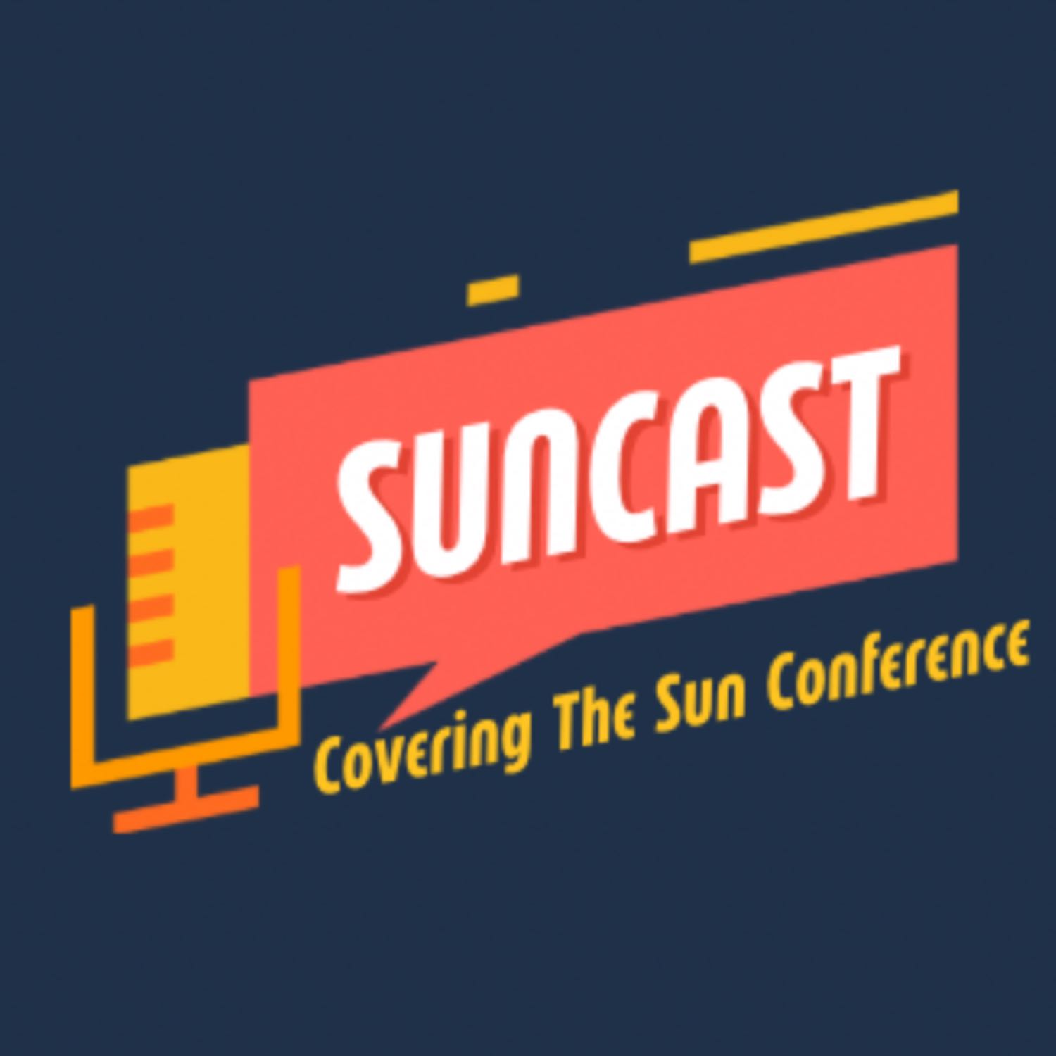 Suncast: Covering the Sun Conference