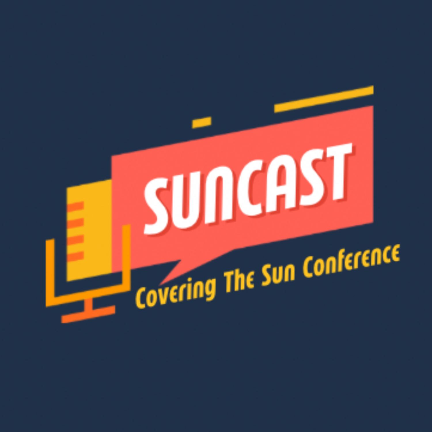 Suncast: Covering the Sun Conference