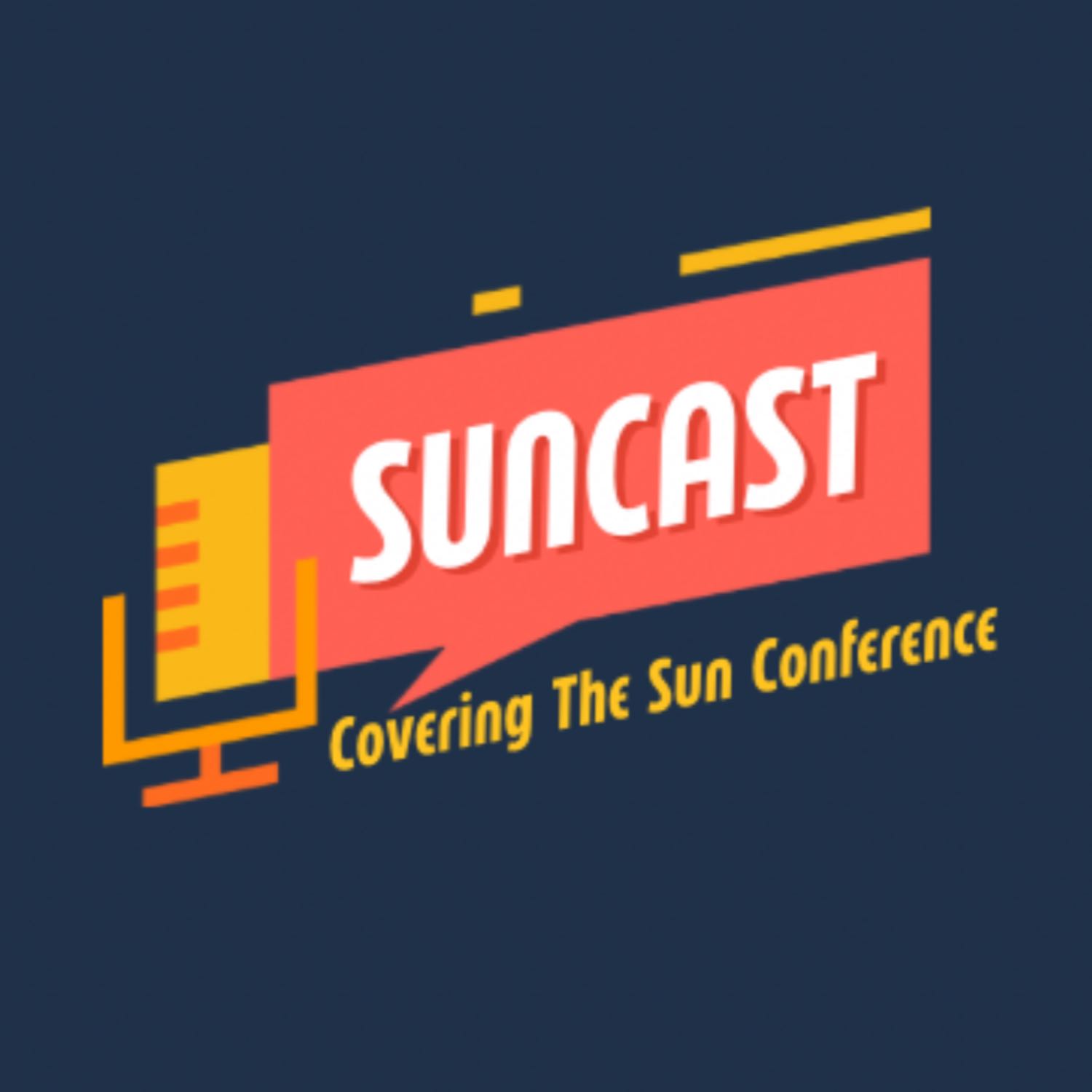 Suncast: Covering the Sun Conference
