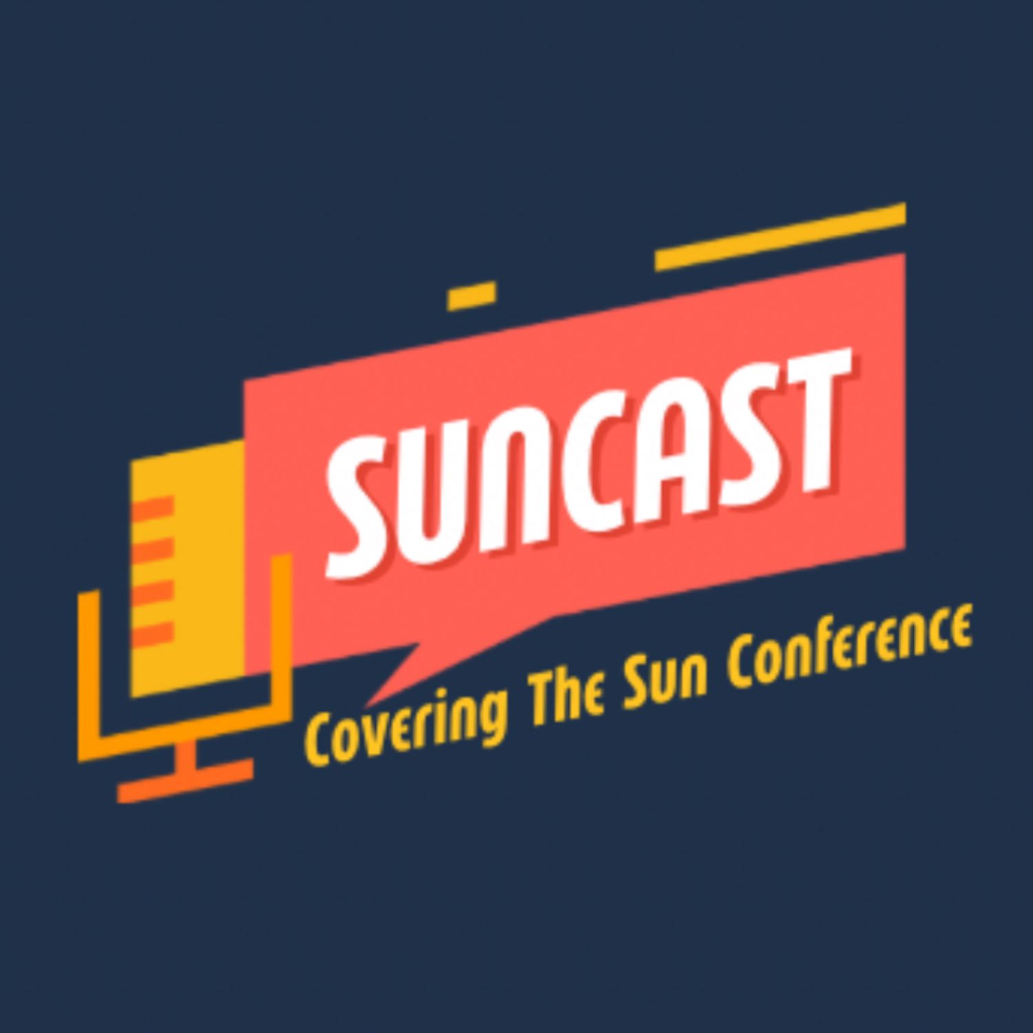 Suncast: Covering the Sun Conference