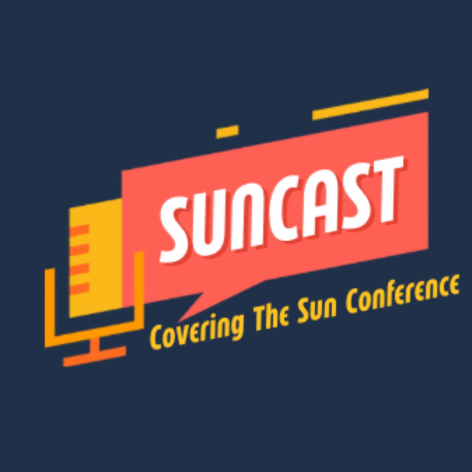 Suncast: Covering the Sun Conference
