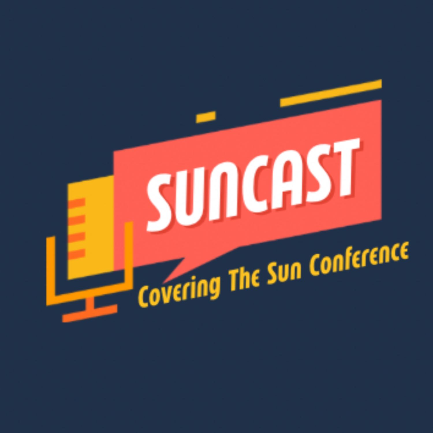 Suncast: Covering the Sun Conference