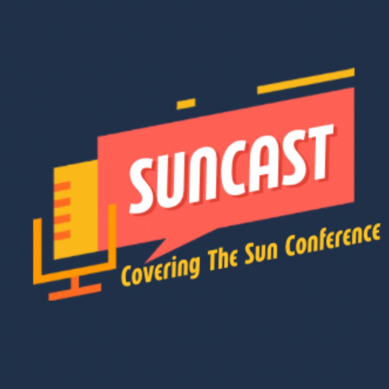 Suncast: Covering the Sun Conference