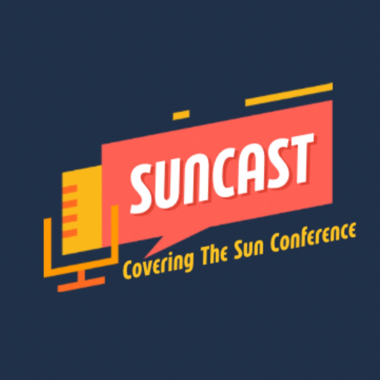 Suncast: Covering the Sun Conference