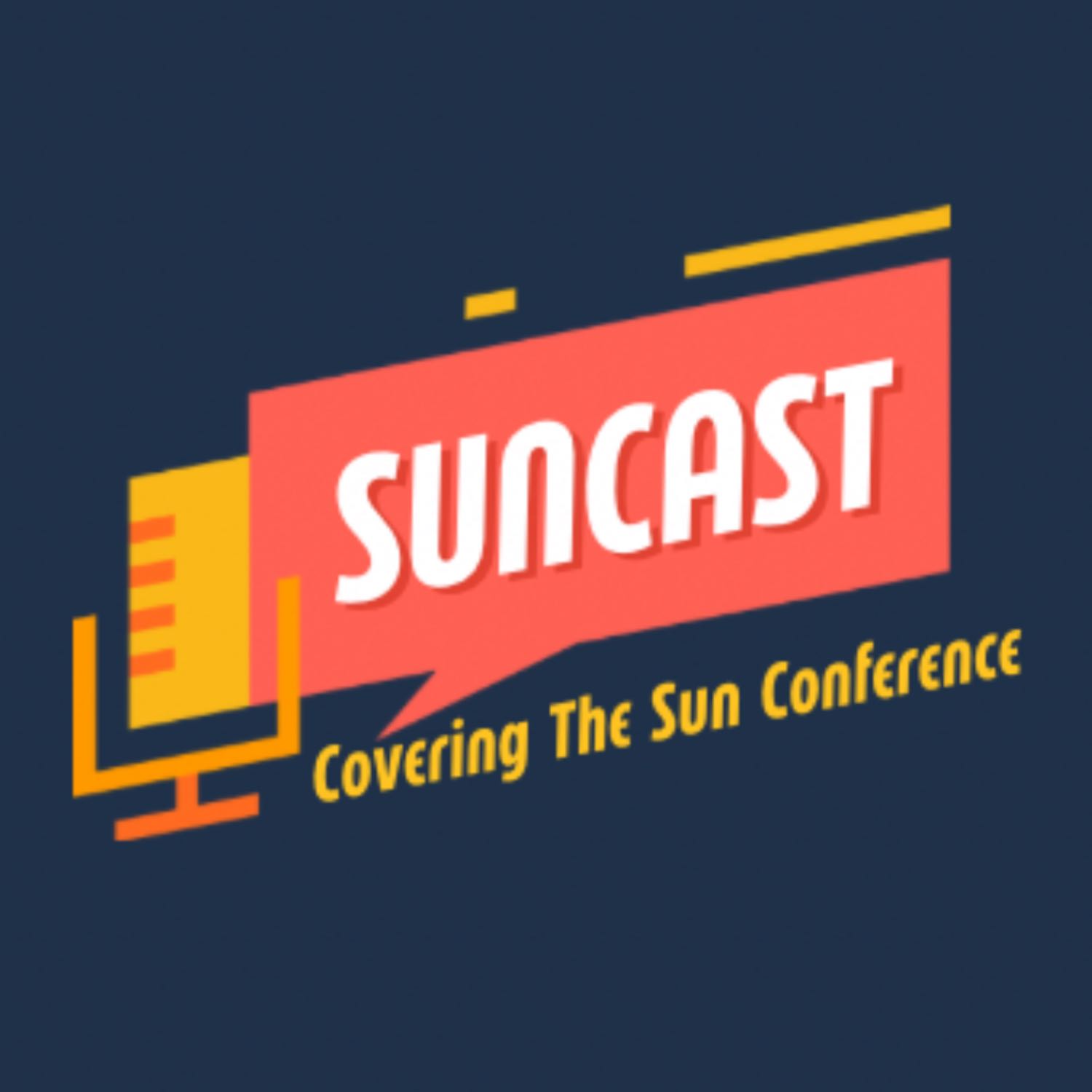 Suncast: Covering the Sun Conference