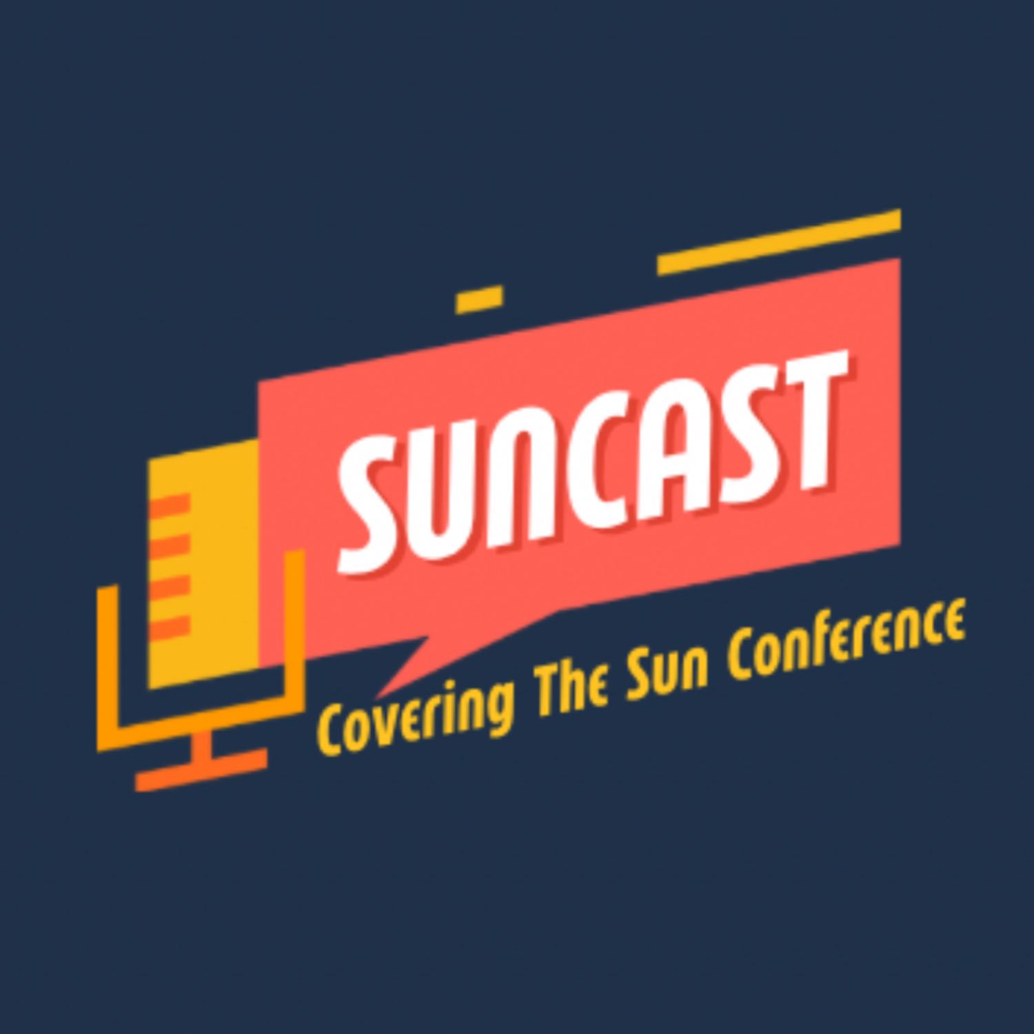 Suncast: Covering the Sun Conference