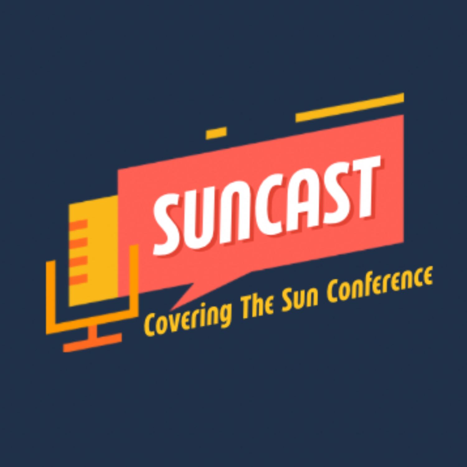 Suncast: Covering the Sun Conference
