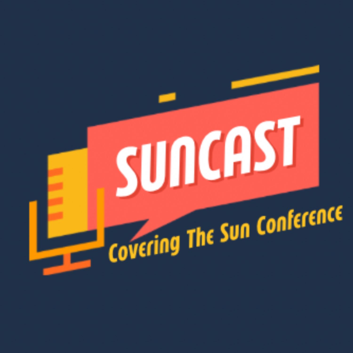 Suncast: Covering the Sun Conference