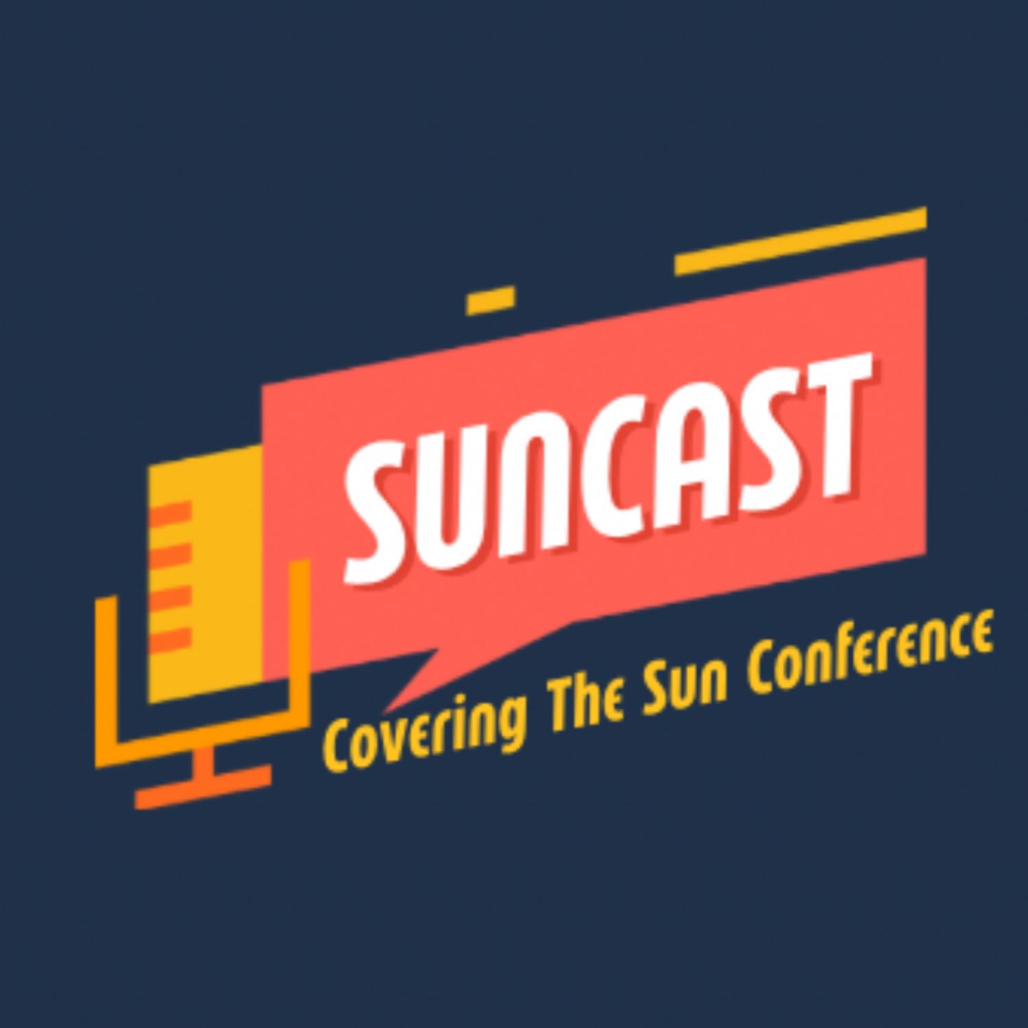 Suncast: Covering the Sun Conference