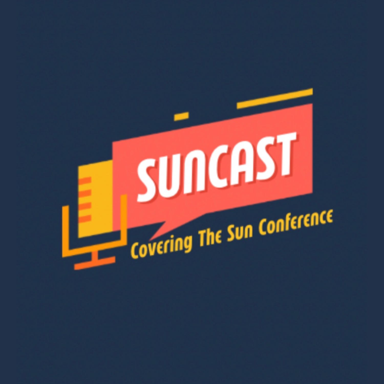 Suncast: Covering the Sun Conference