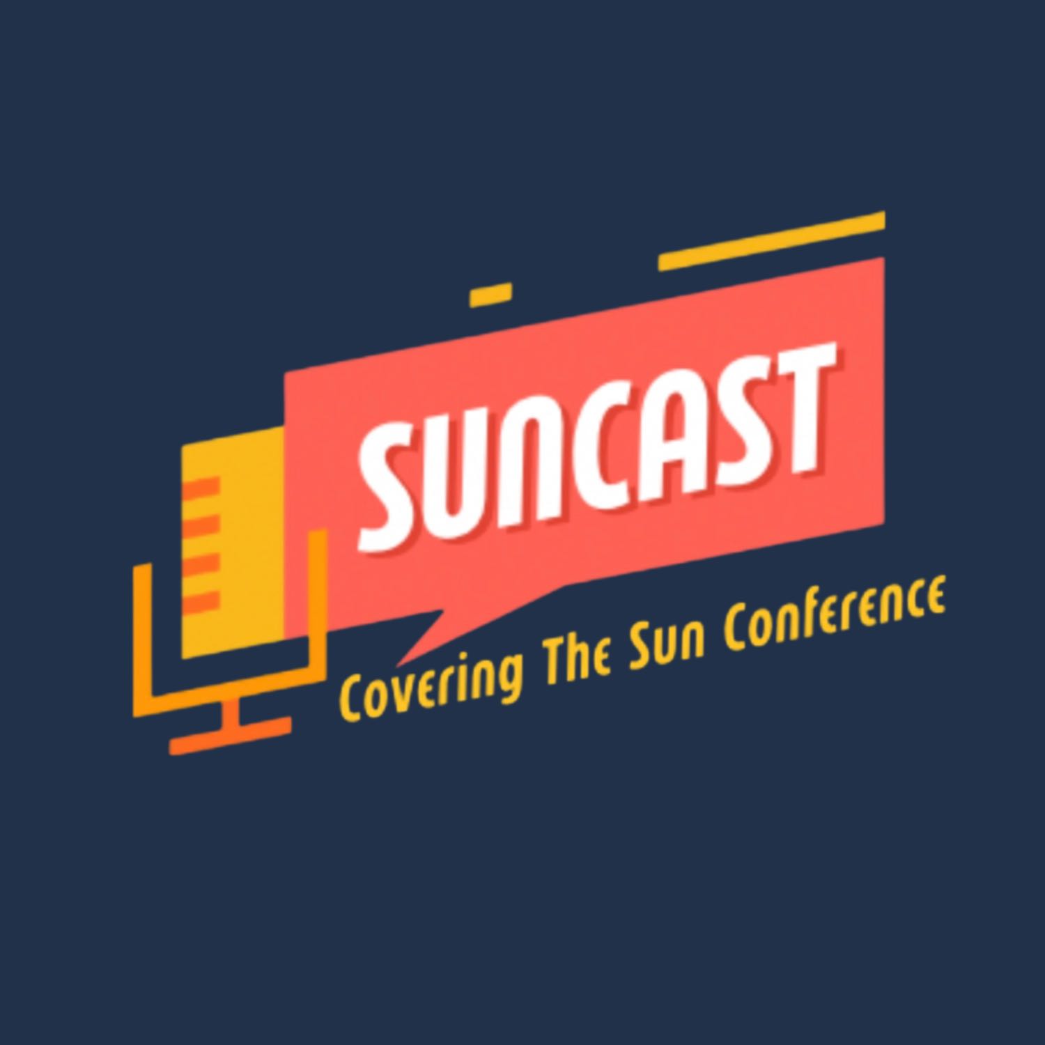 Suncast: Covering the Sun Conference
