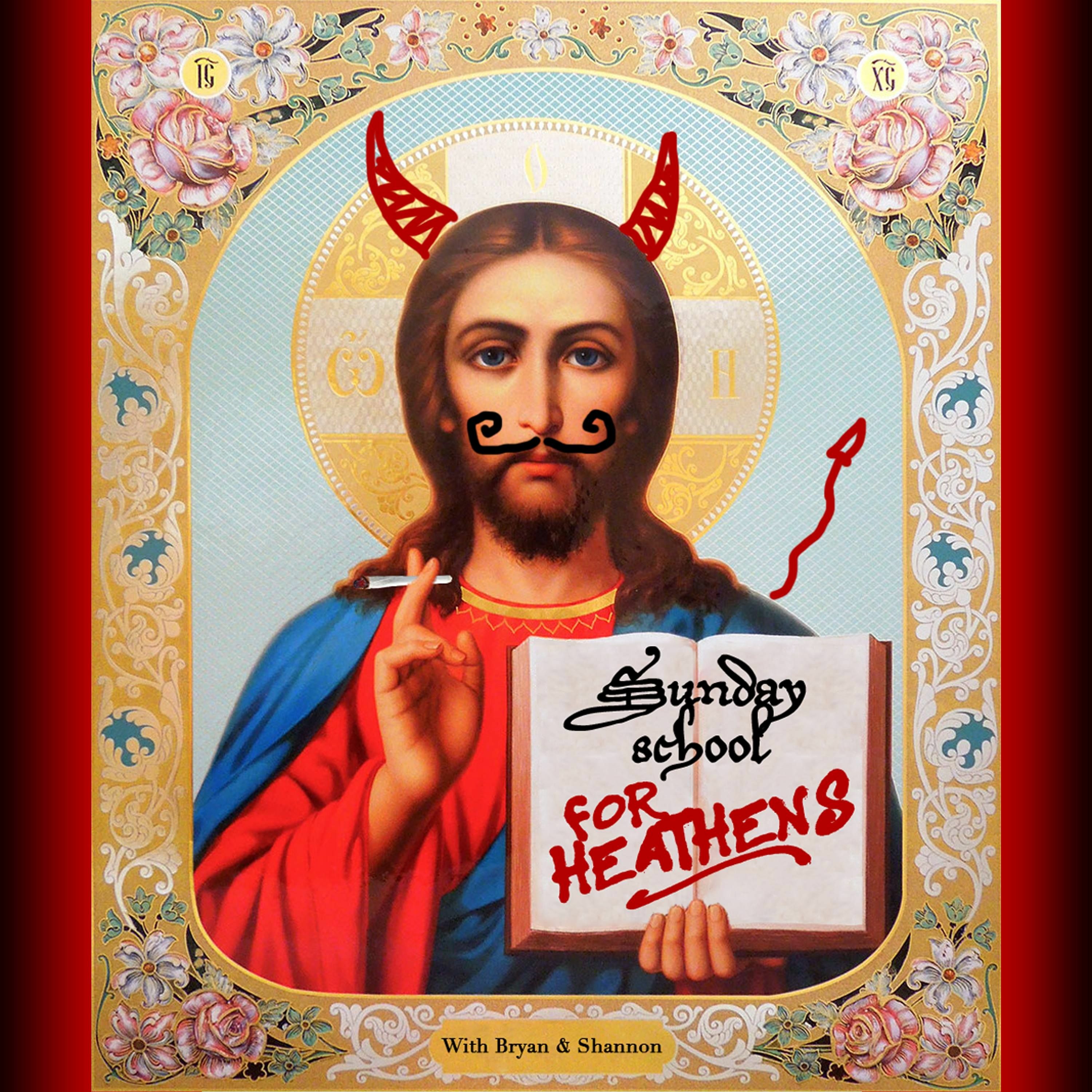 Sunday School for Heathens Episode 1: Original Sin episode artwork