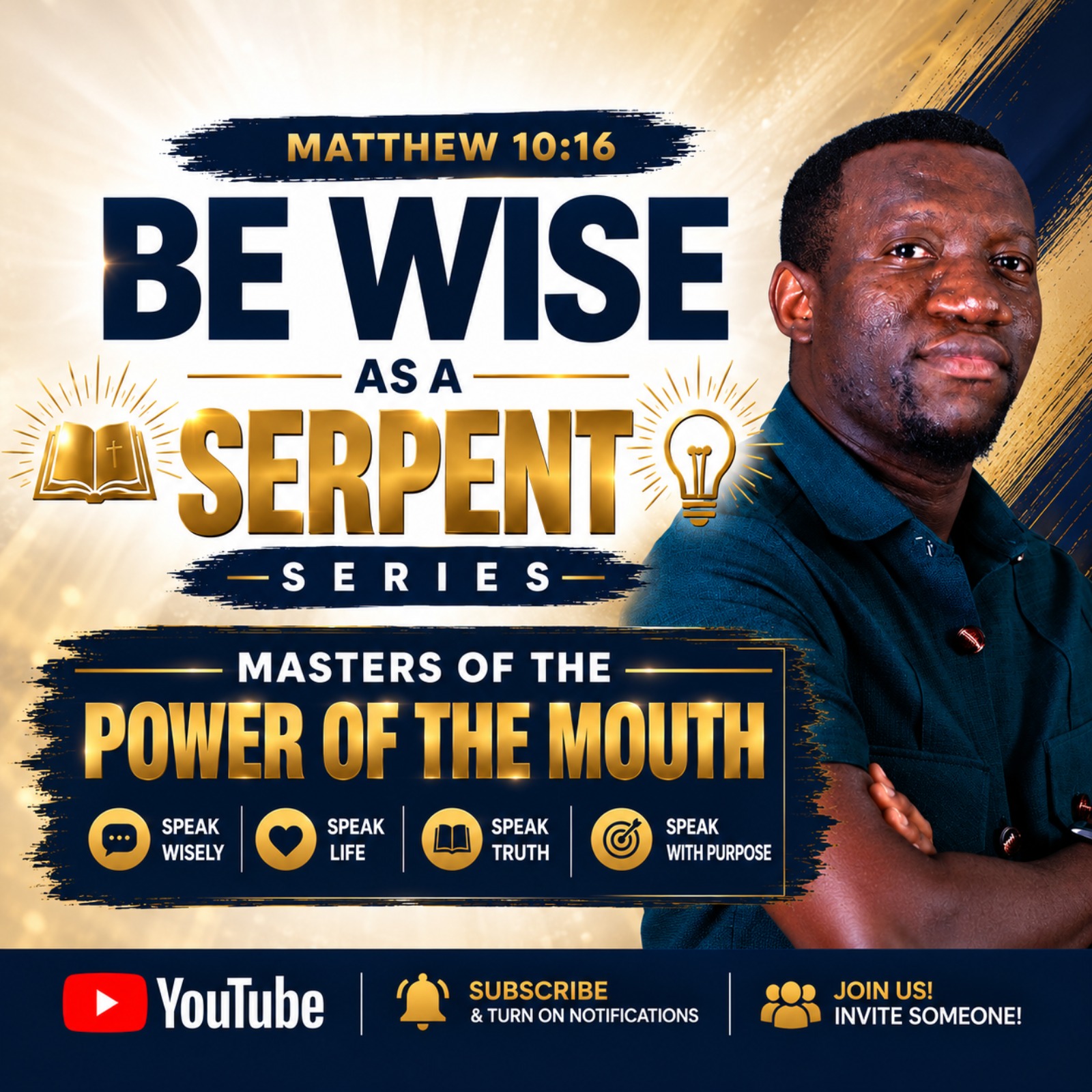 Be Wise As A Serpent Series (Masters of the Power of the Mouth) episode artwork
