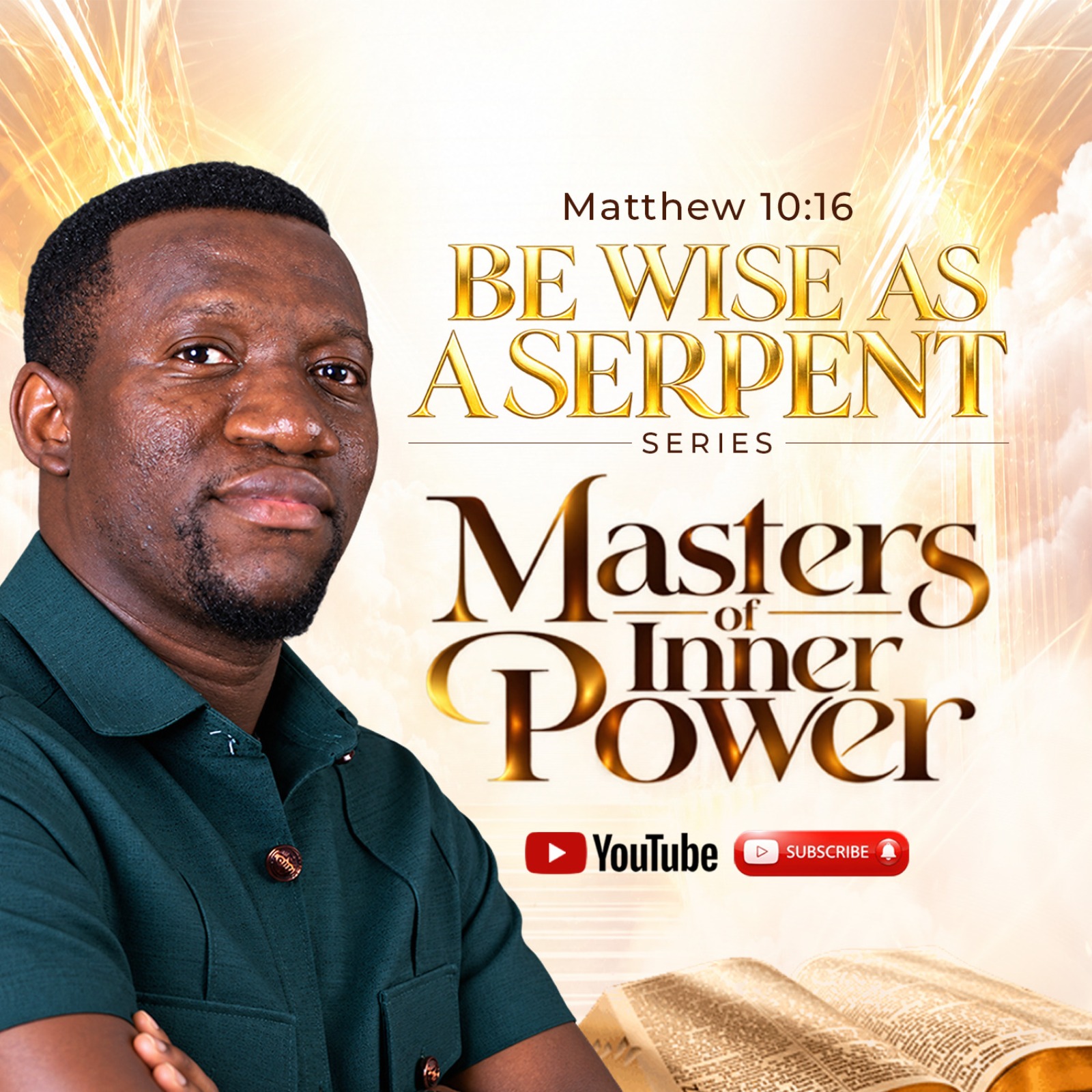 Be Wise As  A Serpent (Masters Of Inner Power) episode artwork