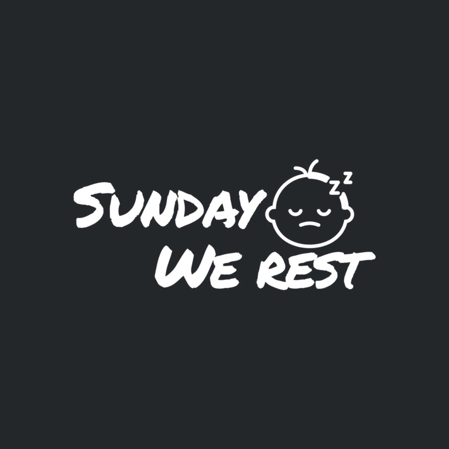 Sunday We Rest